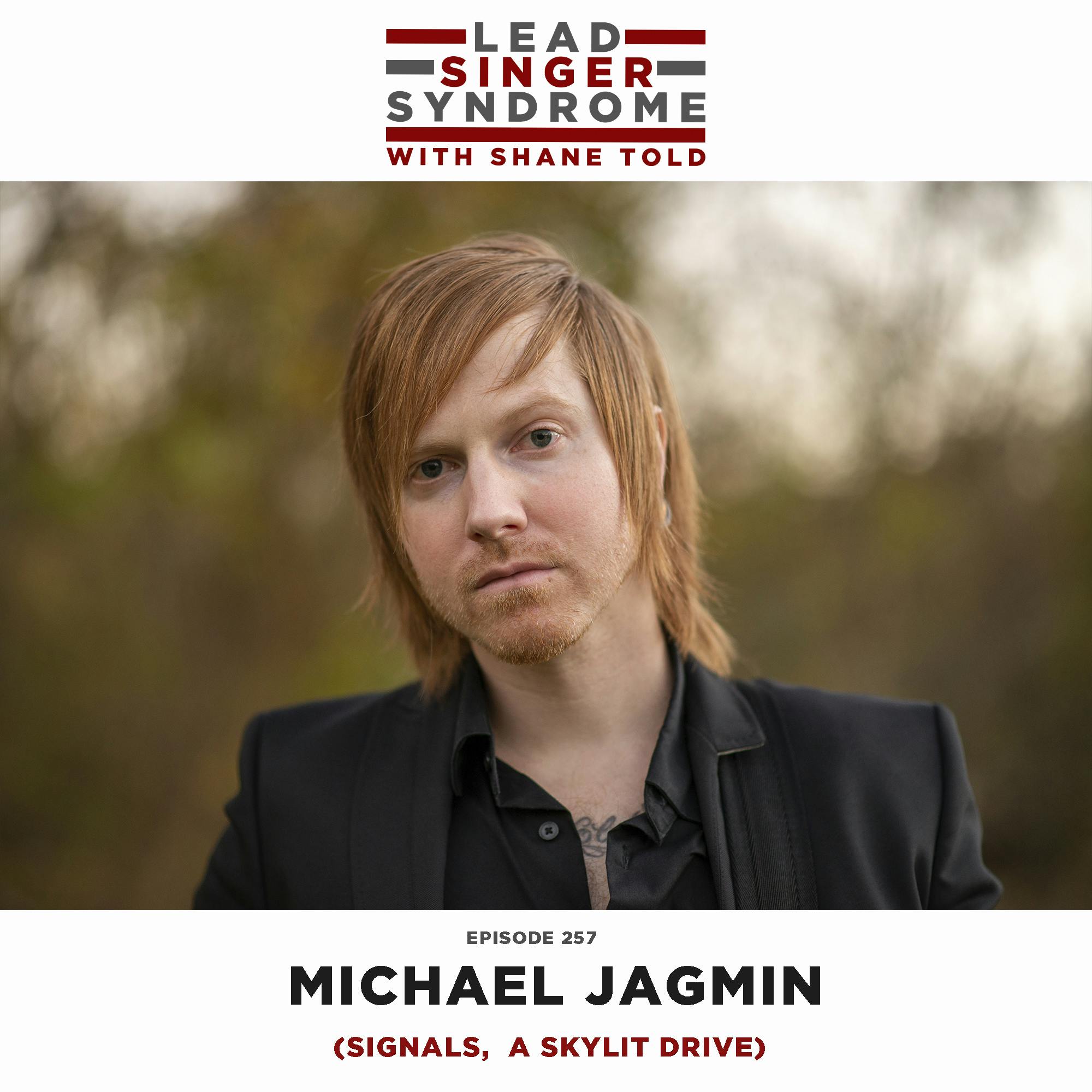 Michael ”Jag” Jagmin (A Skylit Drive, Signals)