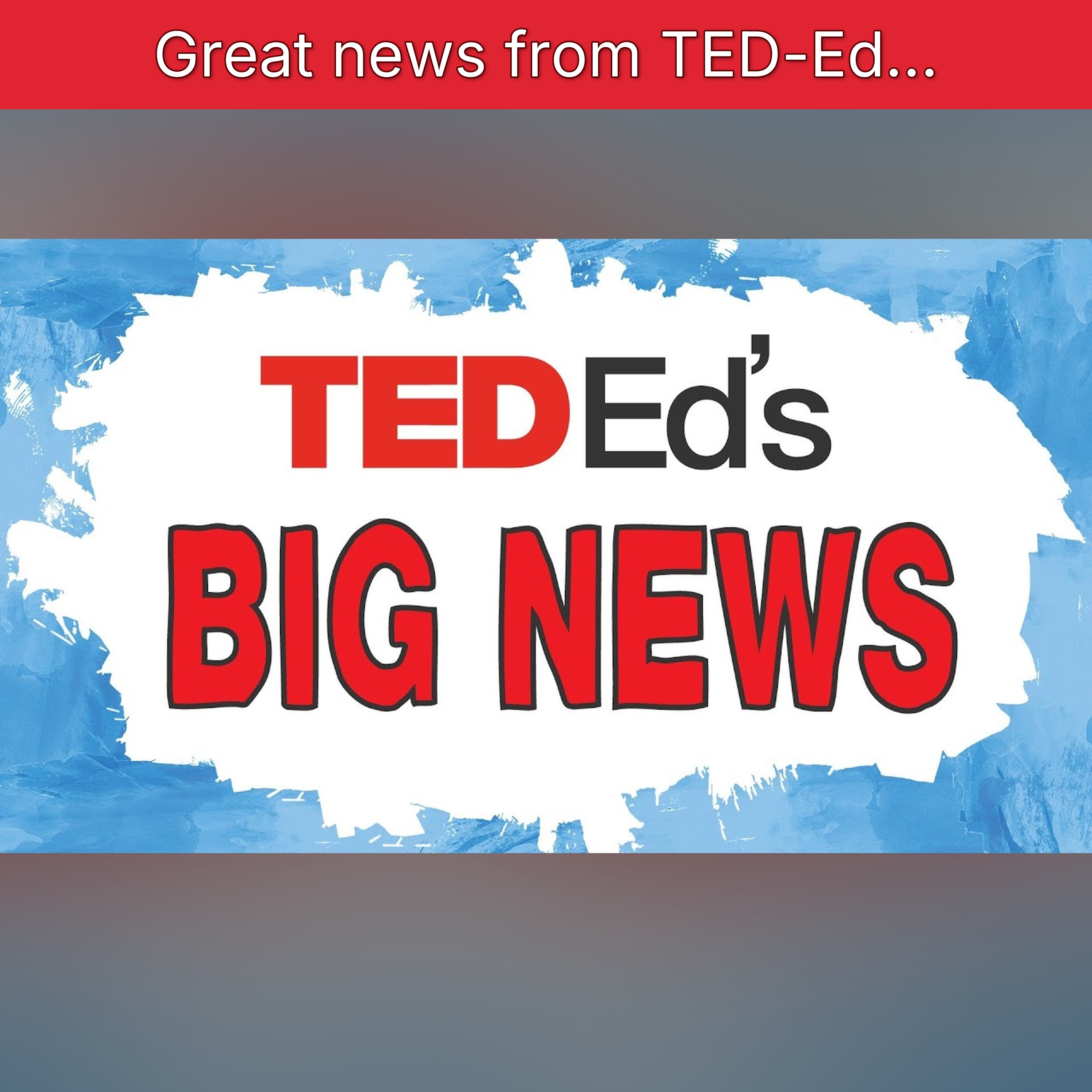 Great news from TED-Ed... episode artwork