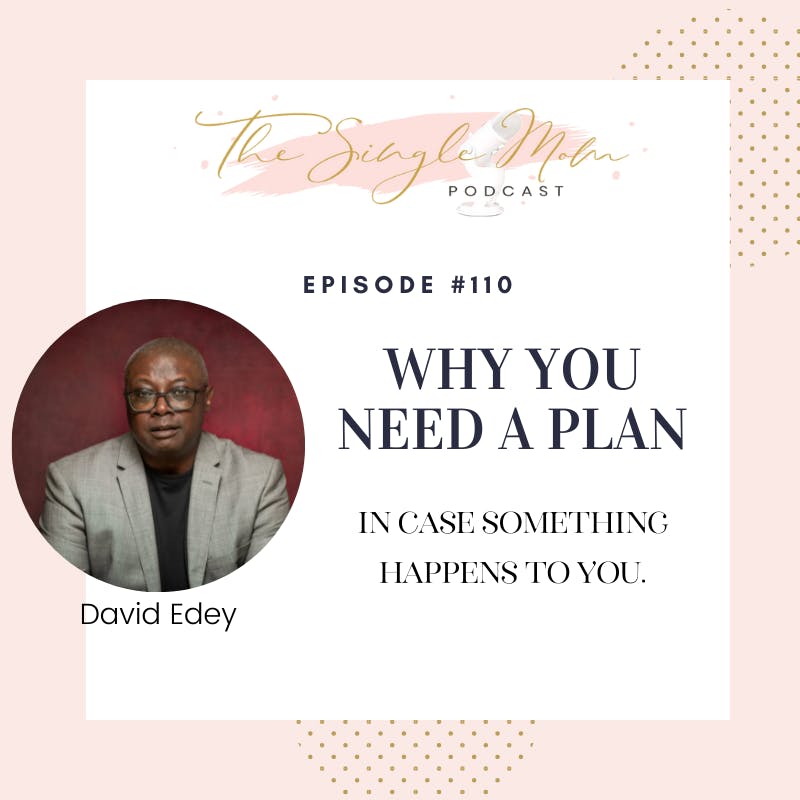 Creating a Plan In Case Something Happens to You