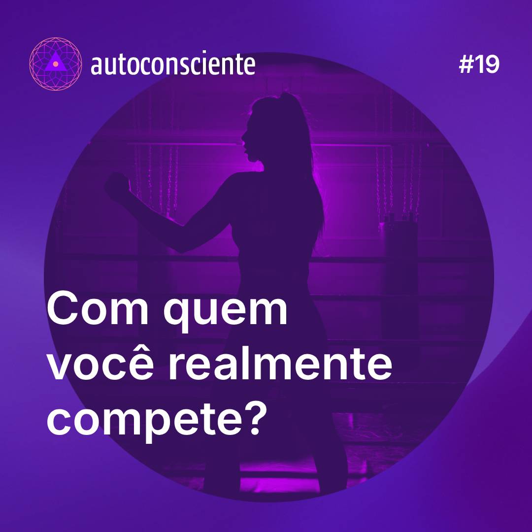 19. Com quem você realmente compete?