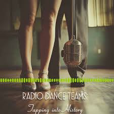 The Radio Dance Teams: Tapping(060125)