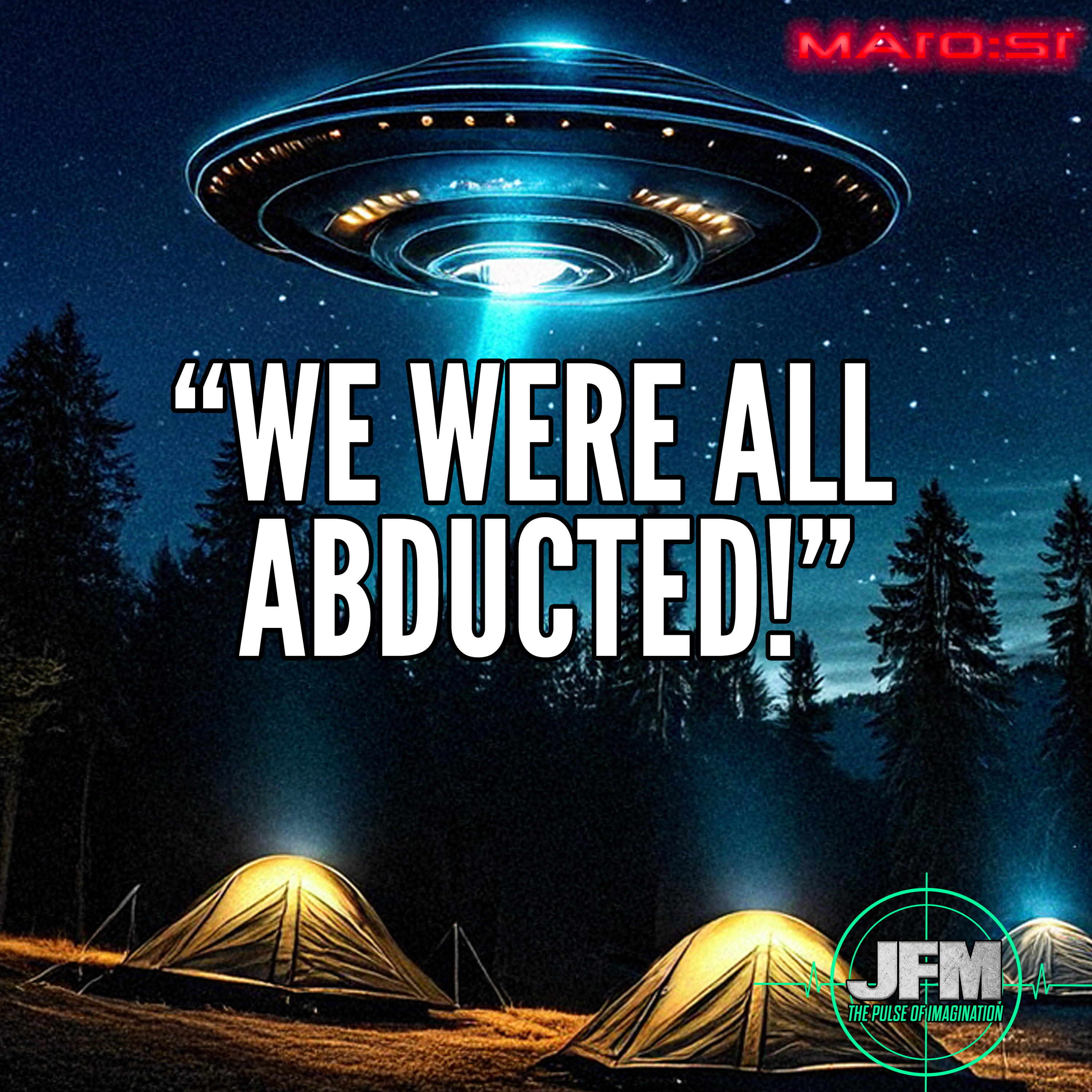 "We Were All Abducted!" The Other Side of Midnight: Episode 10 episode artwork