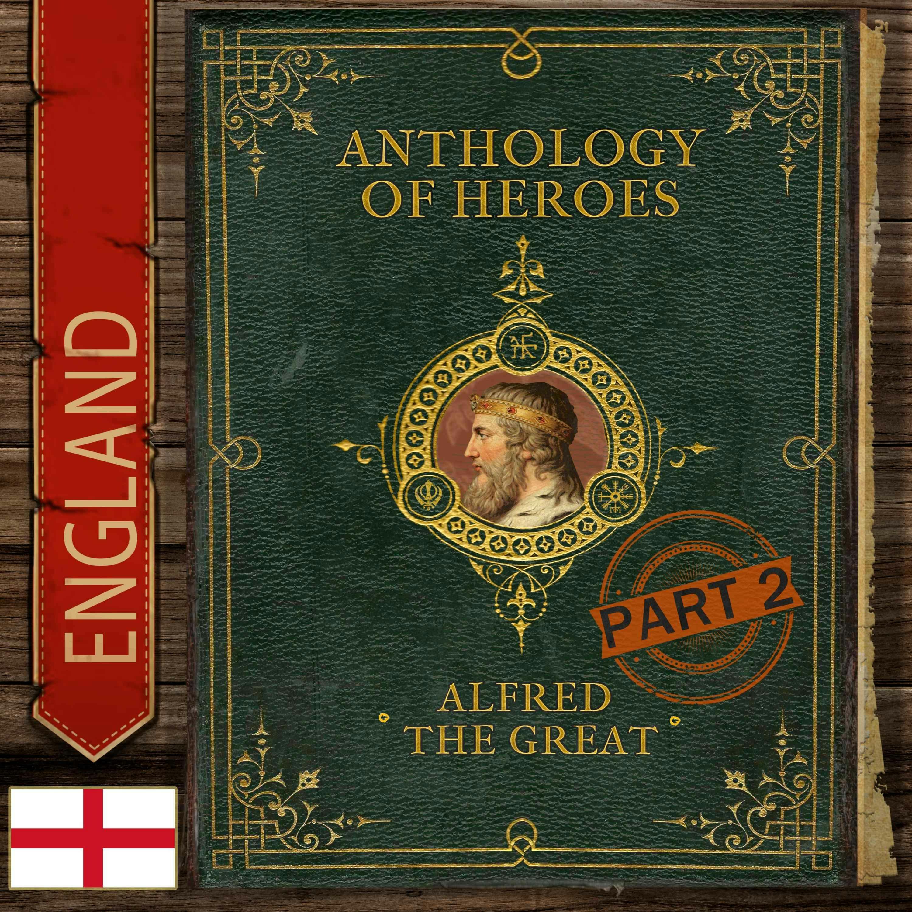 Alfred The Great And The Last Kingdom (Part 2)