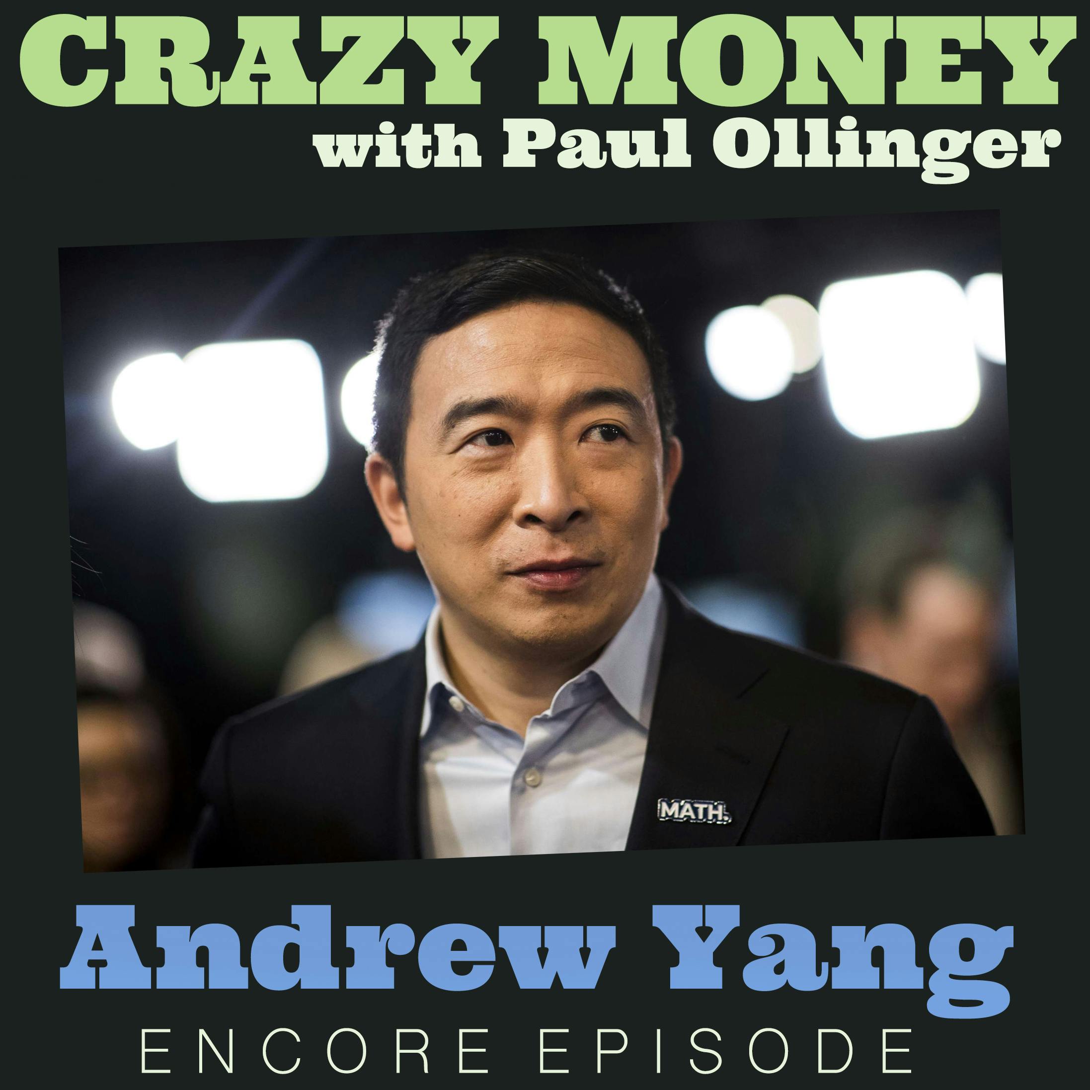 Andrew Yang on Our Broken Political System (Encore)