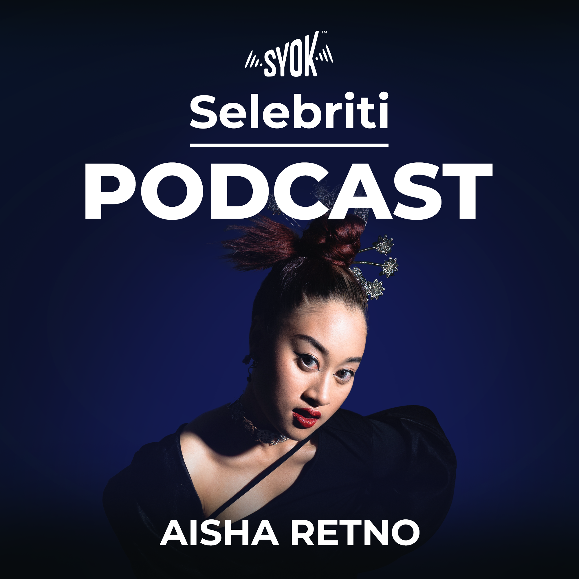 TULIS LAGU YANG MENGIKAT JIWA | Selebriti Podcast Aisha Retno EP1 episode artwork
