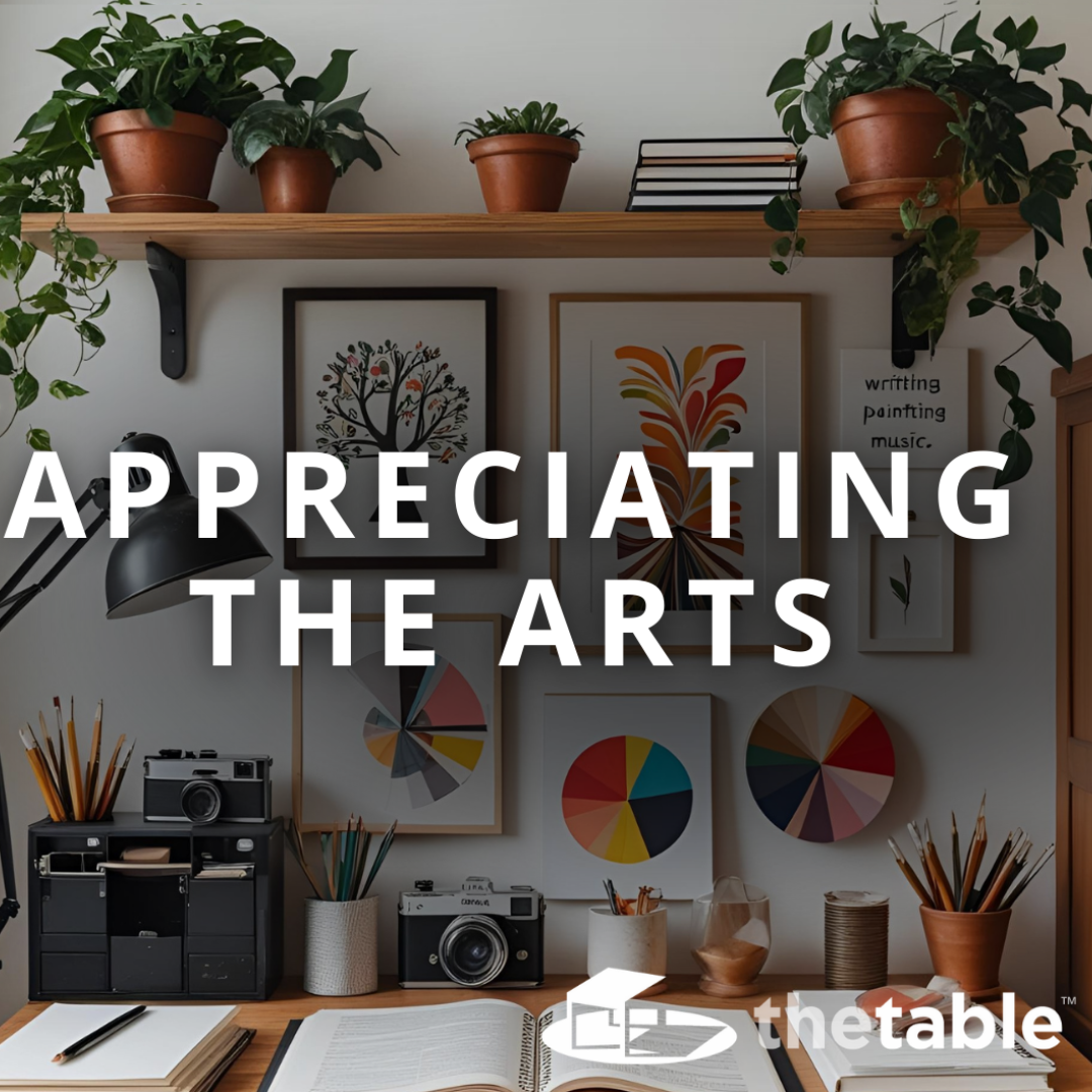 Appreciating the Arts