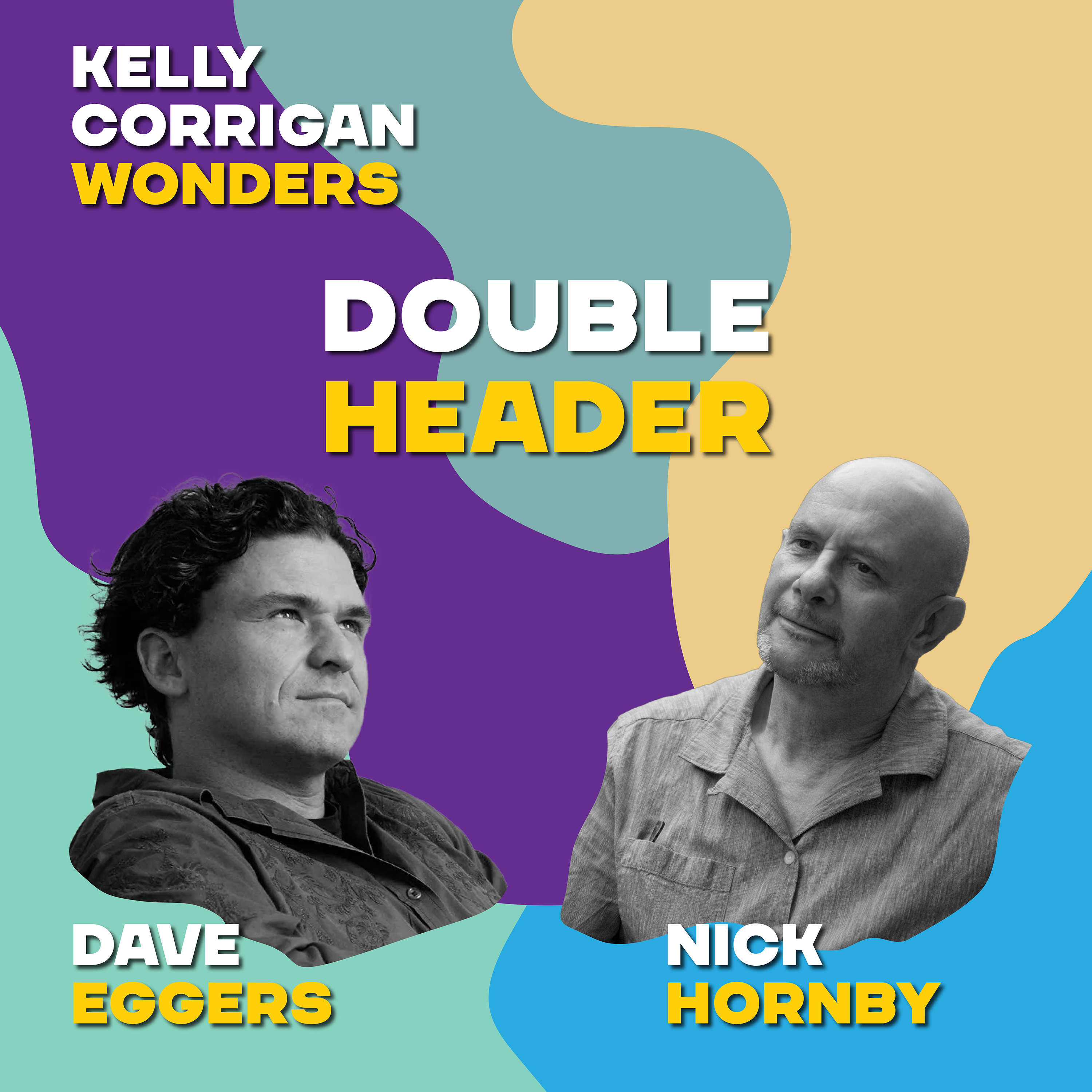 Thumbnail for "Double Header: Dave Eggers + Nick Hornby".