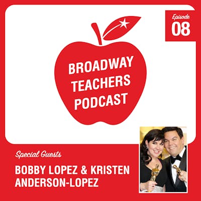 Ep8 - Bobby Lopez & Kristen Anderson-Lopez