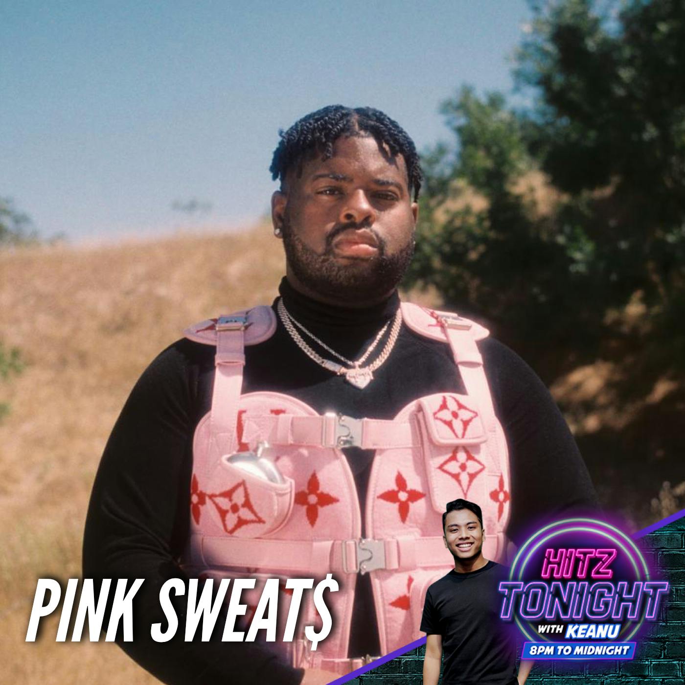 HITZ | HITZ Speaks: Pink Sweat$ HITZ | HITZ Speaks: Pink Sweat$