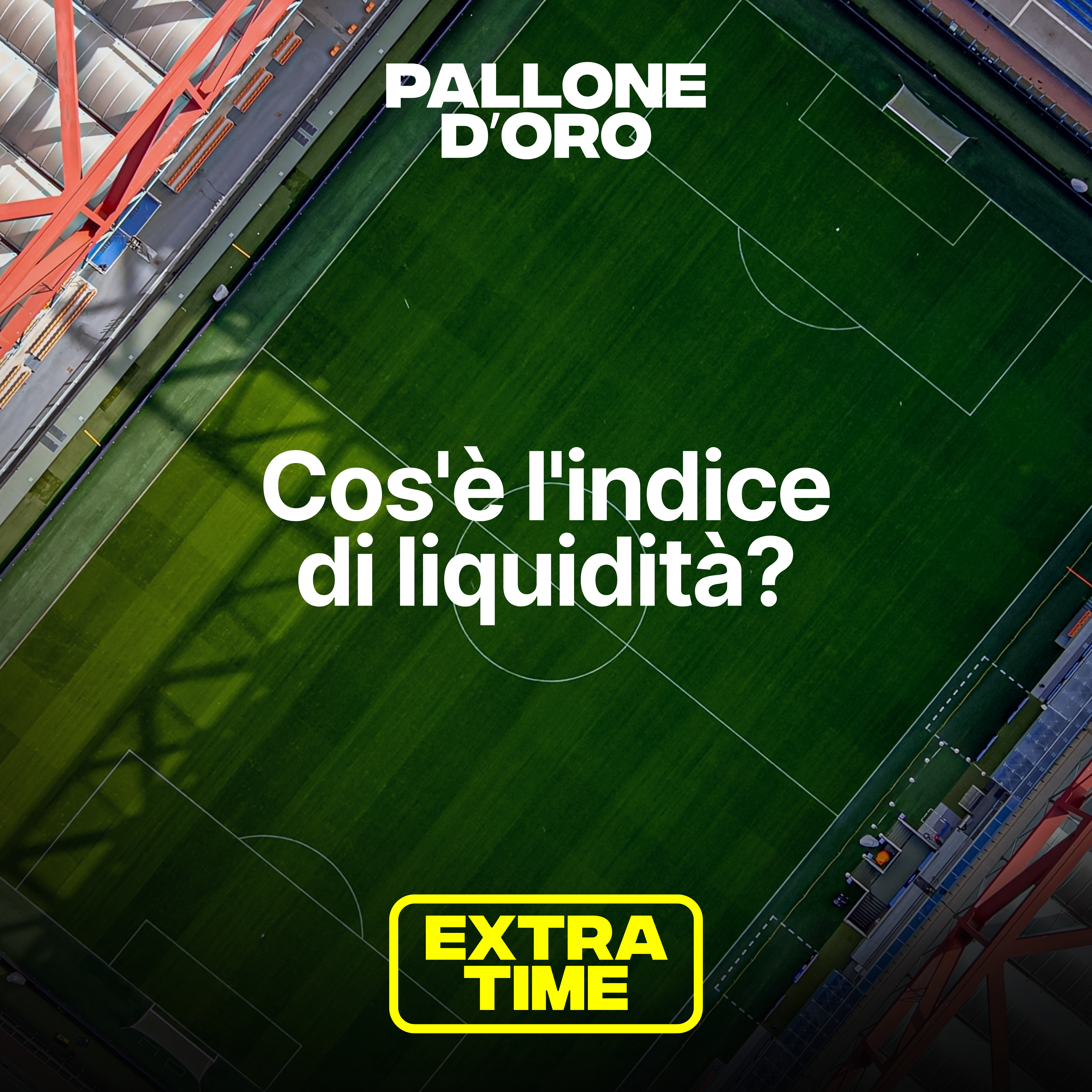Extra Time | Cos'è l'indice di liquidità episode artwork