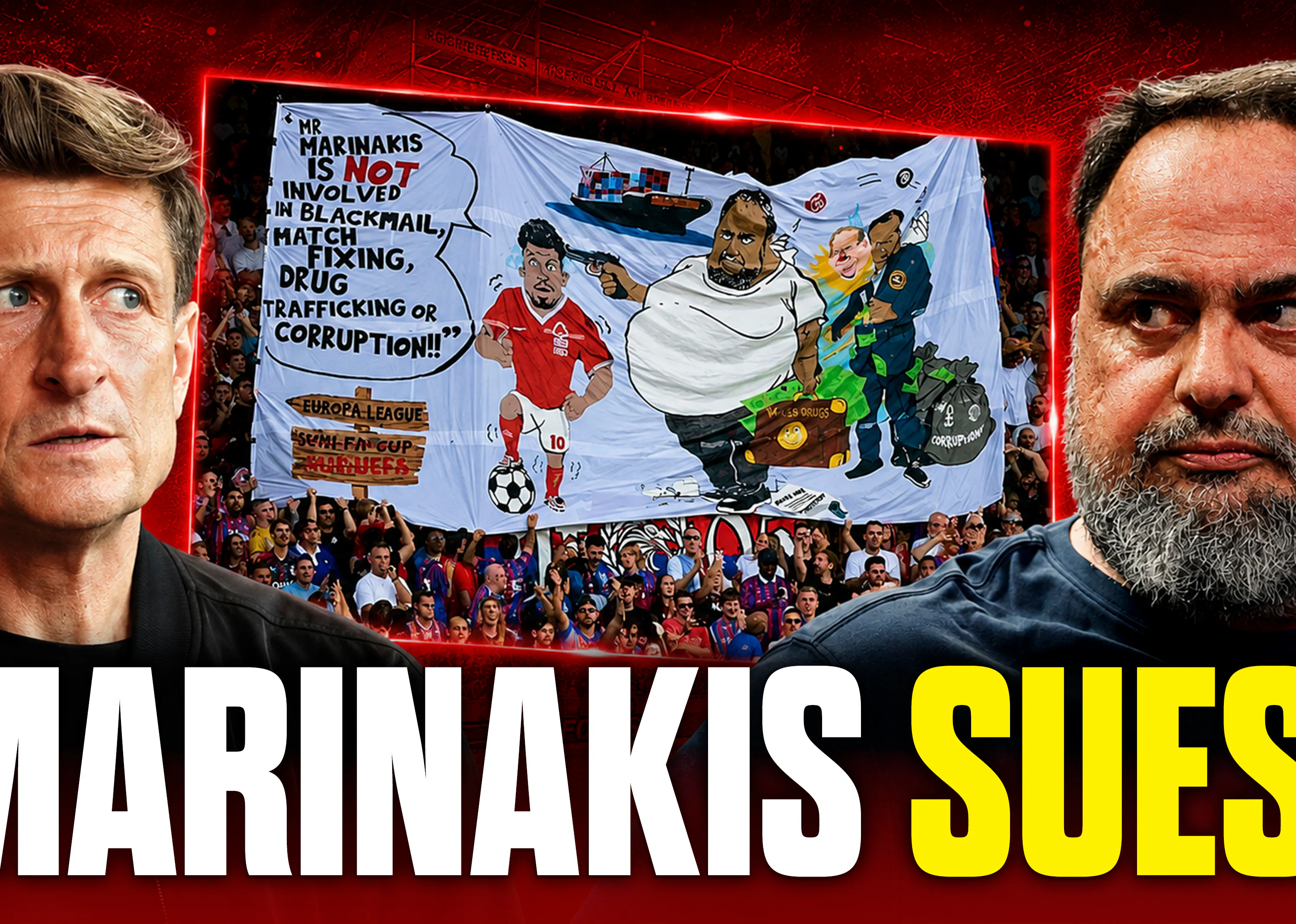Time To Pay! Nottingham Forest Owner Marinakis Sues Crystal Palace Over Offensive Banner! episode artwork