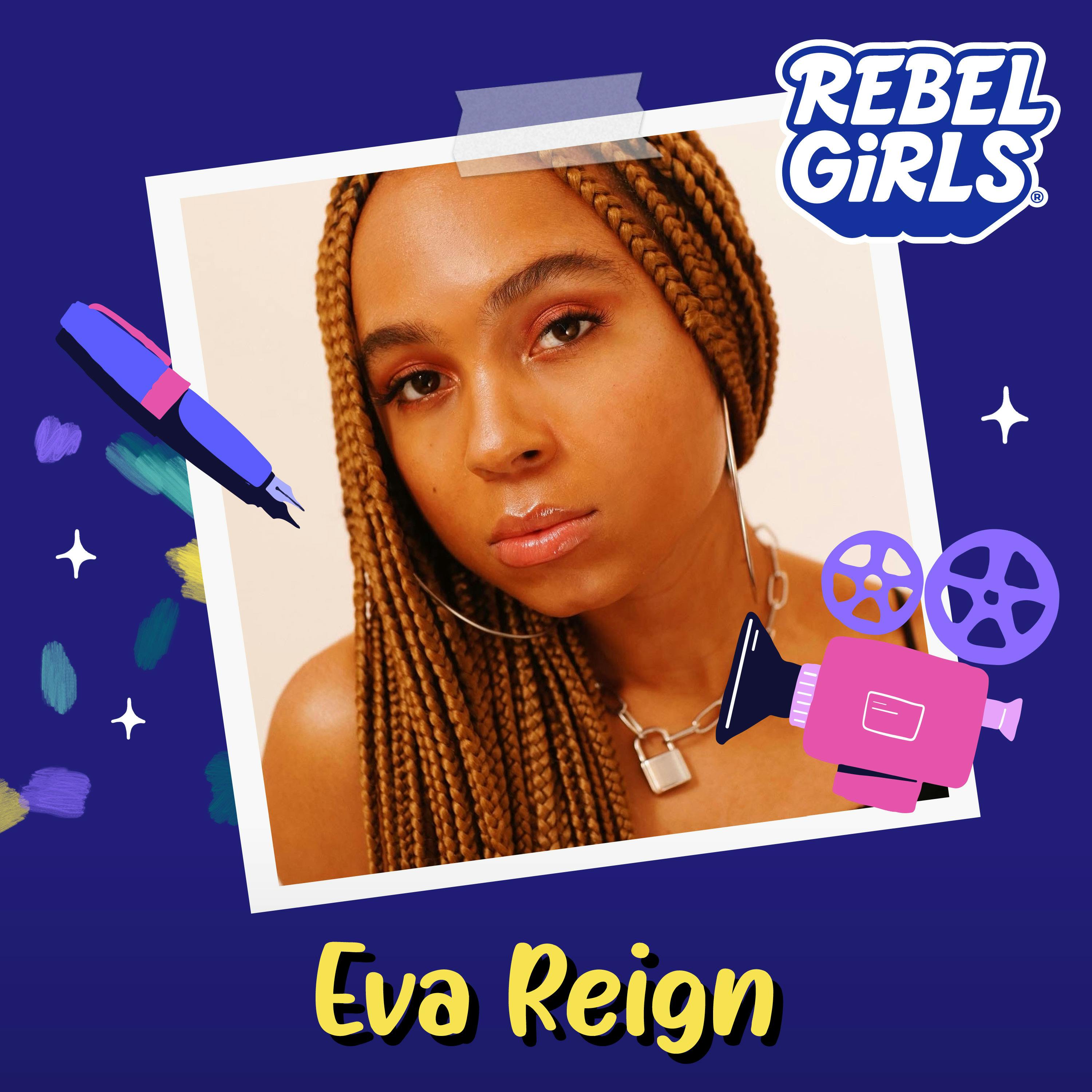 Get to Know Eva Reign