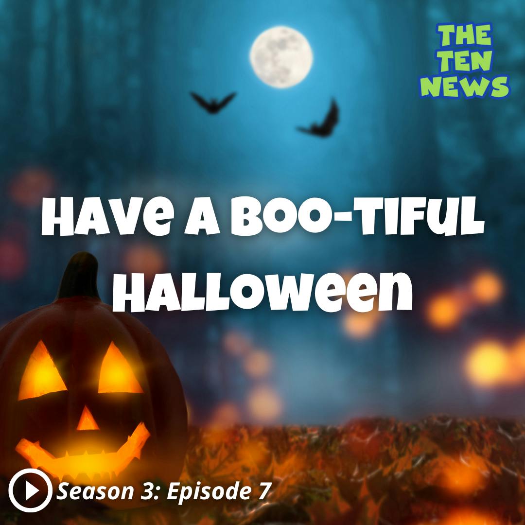 Re-air: Have a Boo-tiful Halloween 👻 (10/26/22)