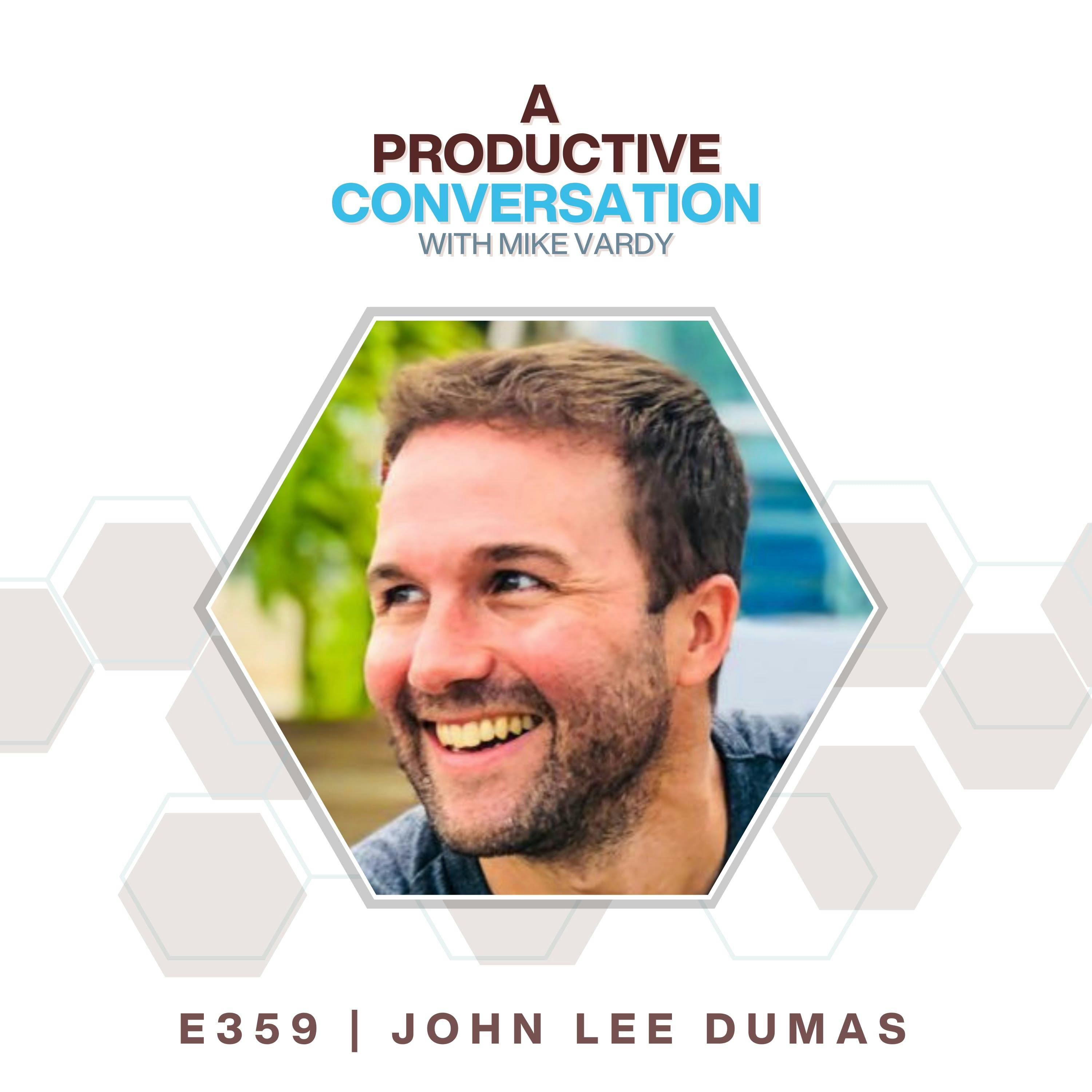 The Common Path to Uncommon Success with John Lee Dumas