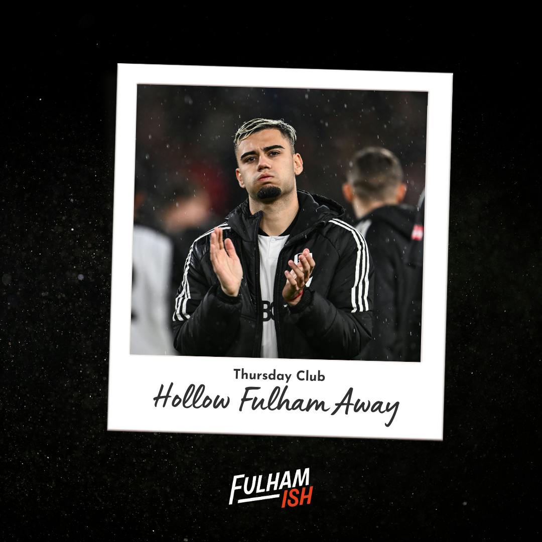 Thursday Club: Hollow Fulham Away