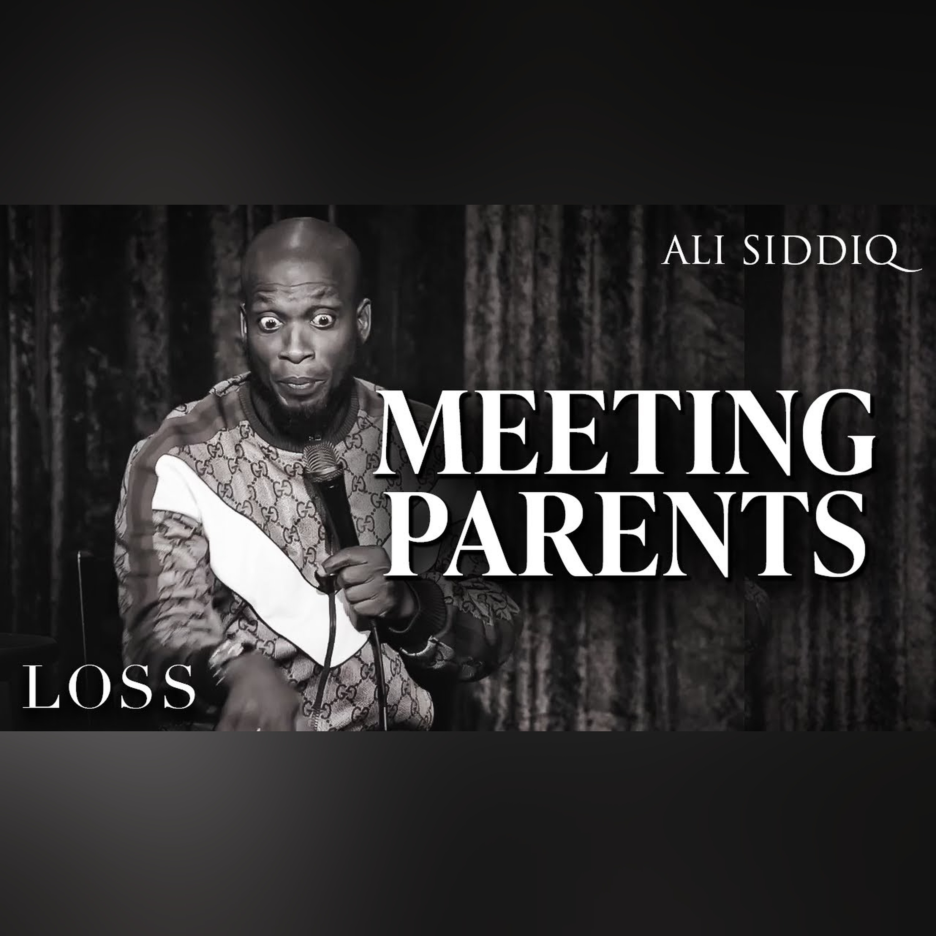 MEETING THE GIRL'S PARENTS FOR THE FIRST TIME  | Ali Siddiq Stand Up Comedy episode artwork