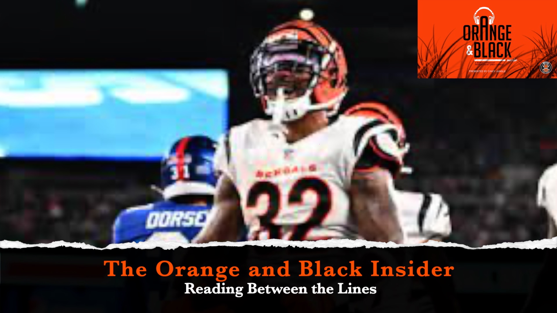 The Orange and Black Insider Bengals podcast: Reading Between the Lines episode artwork