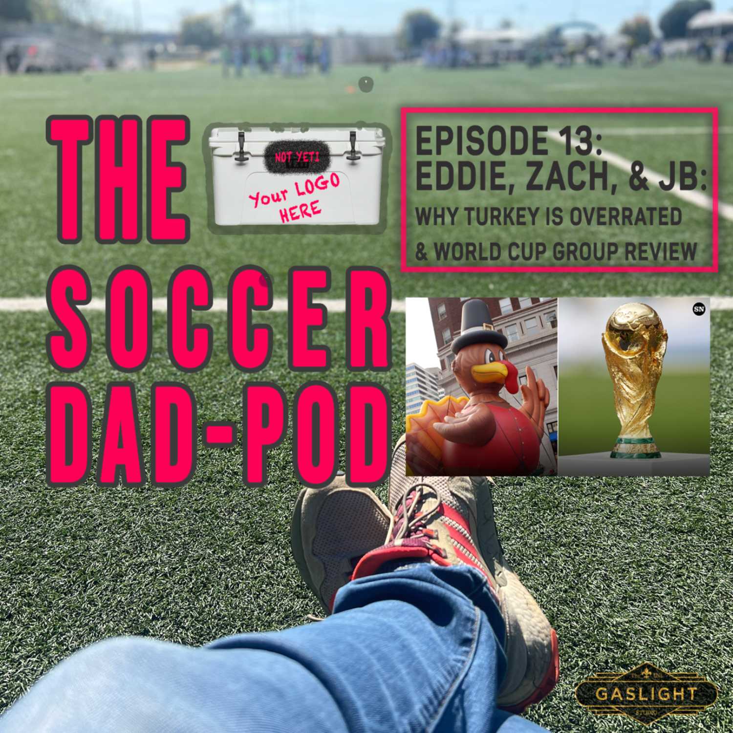 Episode 13: EDDIE’S BACK!!! Turkey is overrated, and why Brazil will win the World Cup. episode artwork