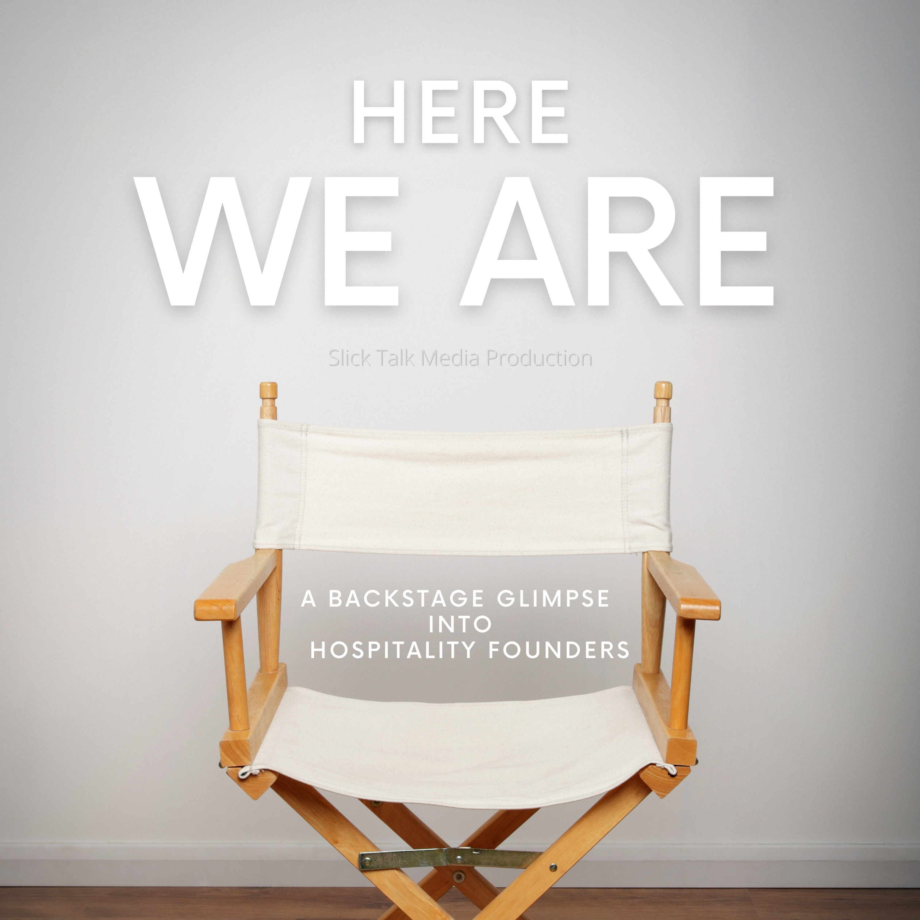 Here We Are Series, Episode 1