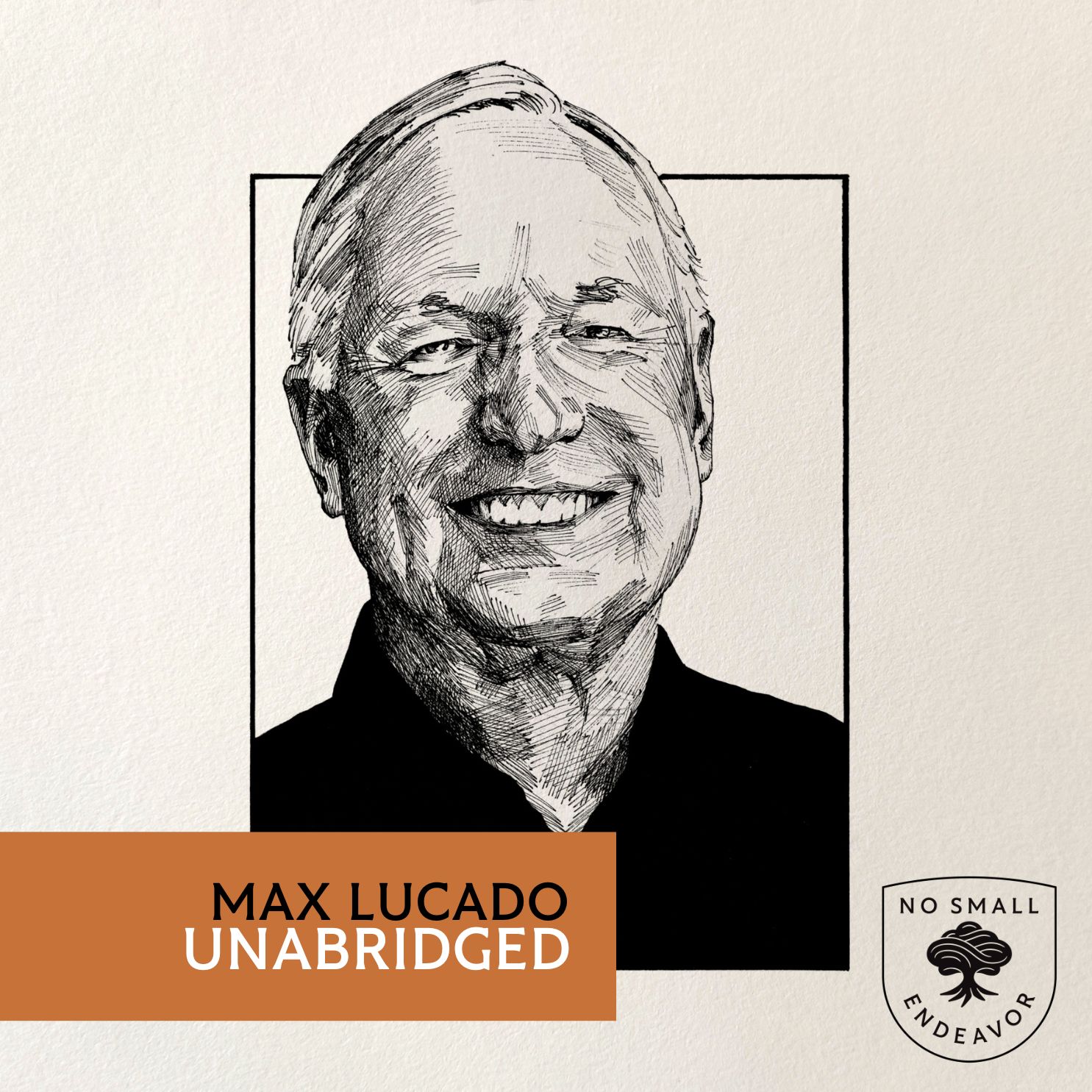 227: Unabridged Interview: Max Lucado