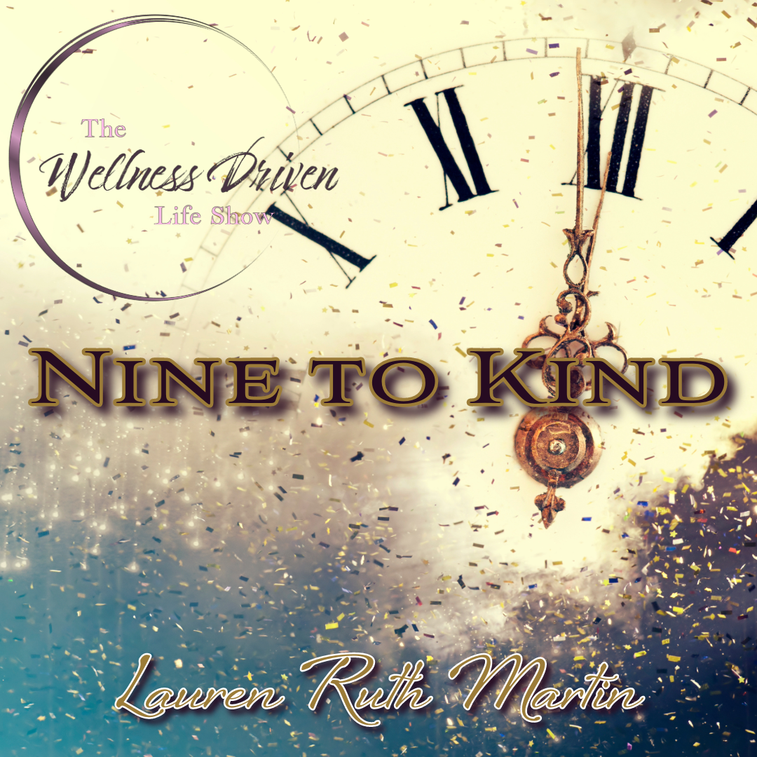 The Wellness Driven Life Show