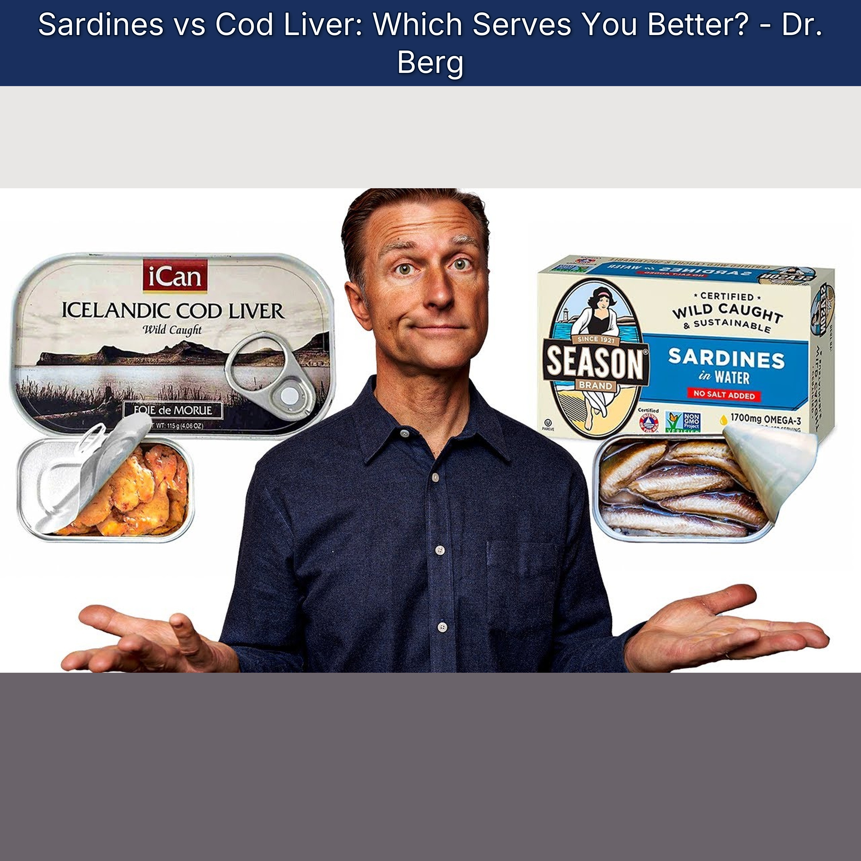 Sardines vs Cod Liver: Which Serves You Better? - Dr. Berg episode artwork