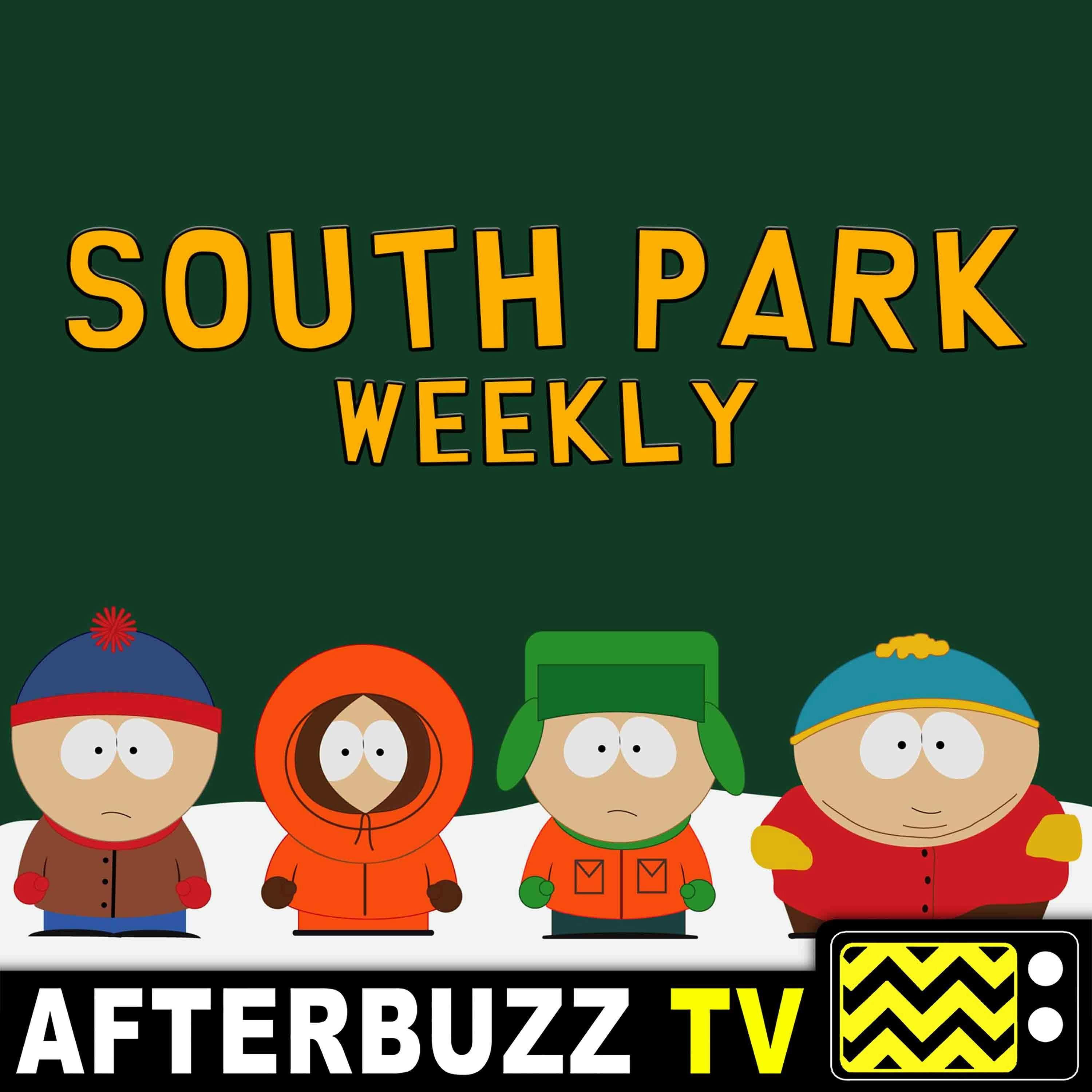 SouthPark S:15 | Humancentipad E:1 | AfterBuzz TV AfterShow