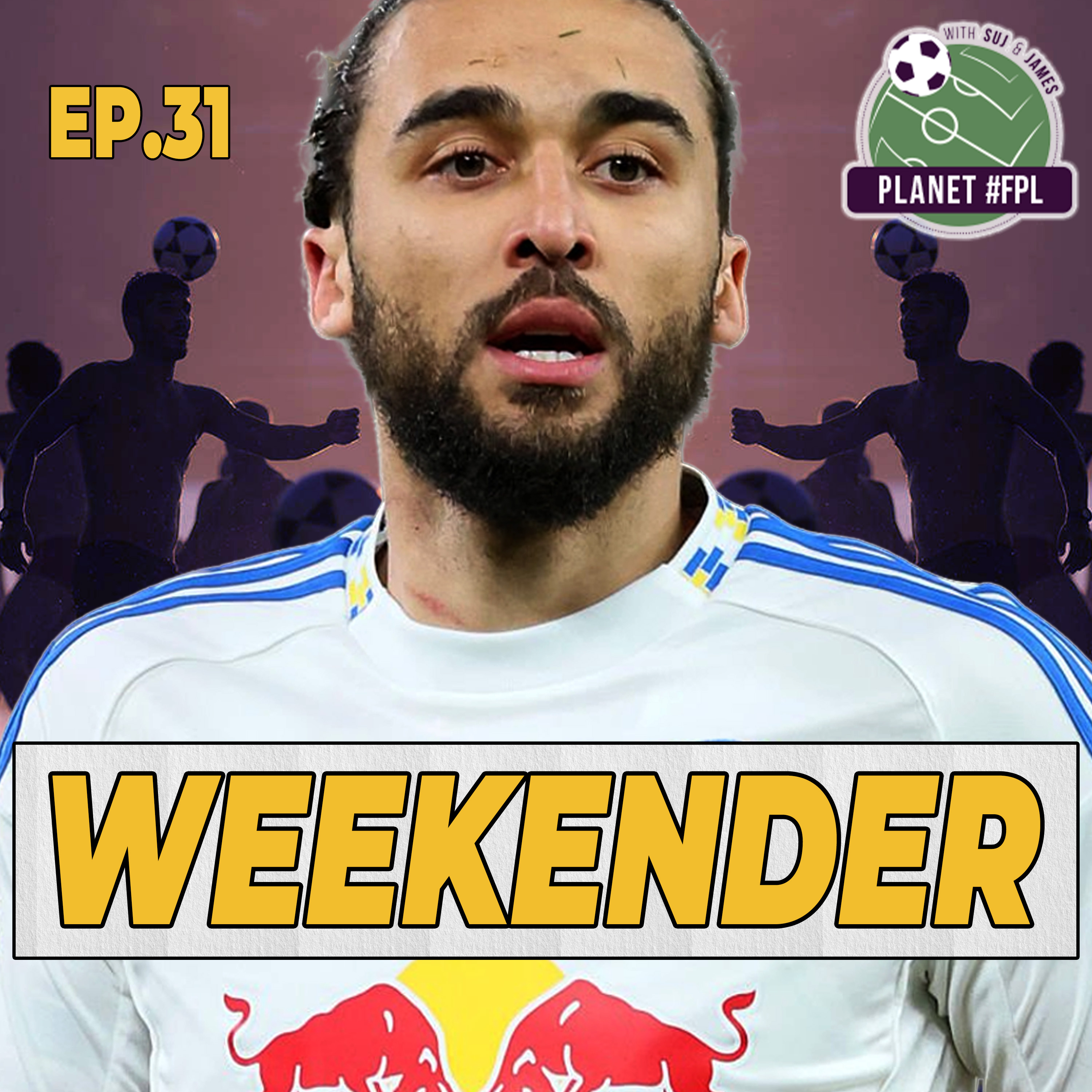 The Weekender ep. 31 | Planet FPL 2025/26