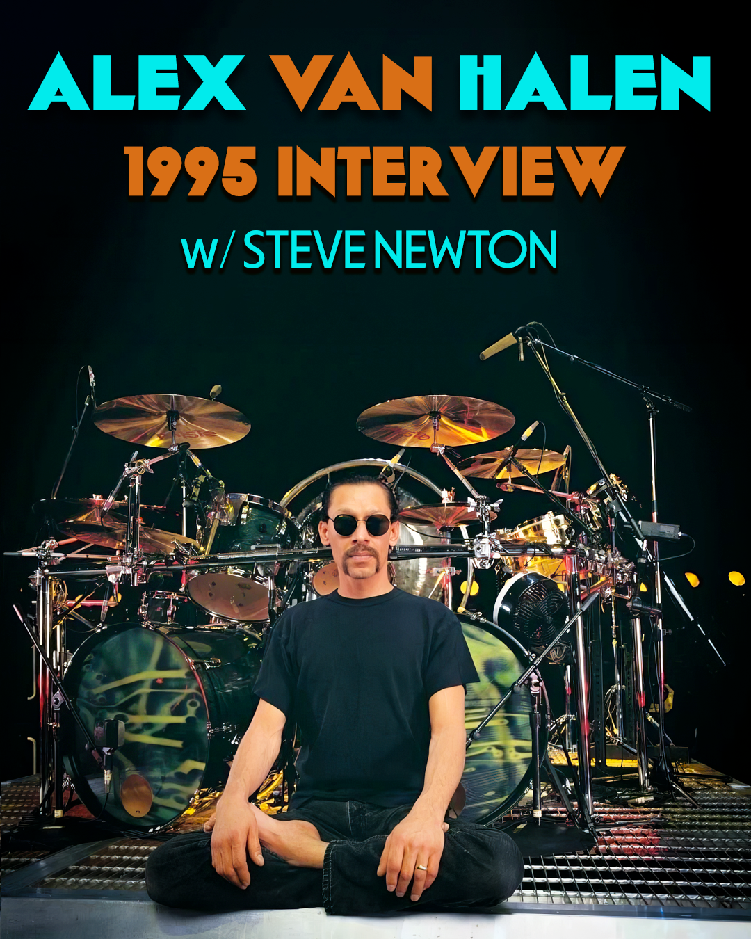 #63 Alex Van Halen 1995 Interview w/Steve Newton
