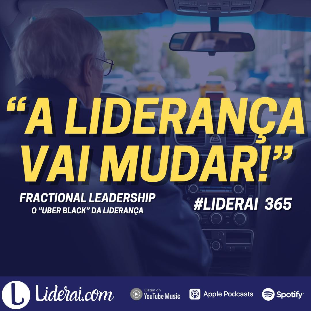 Liderai 365 | Fractional Leadership - O Uber Black da liderança Liderai 365 | Fractional Leadership - O Uber Black da liderança