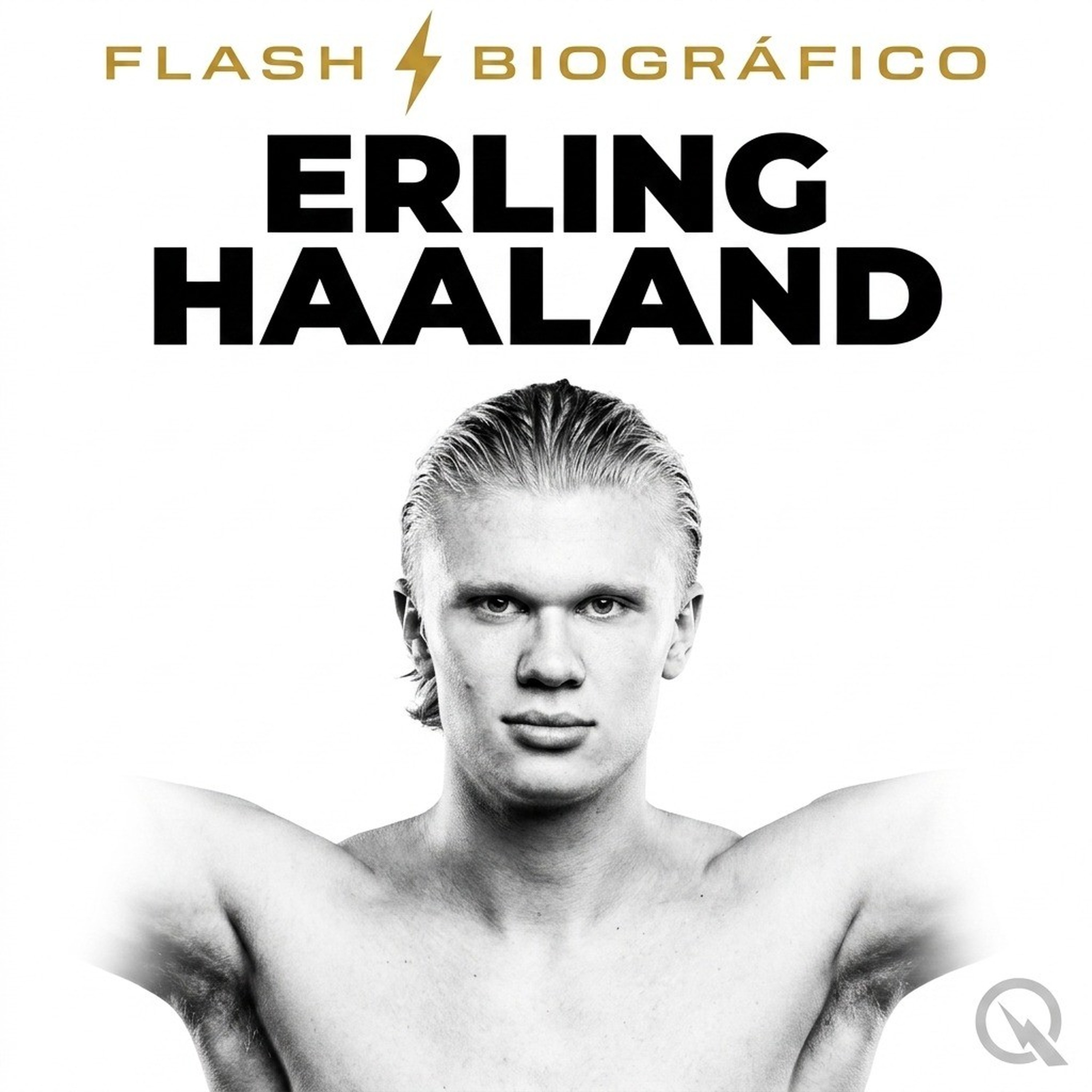 Erling Haaland - Flash Biográfico
