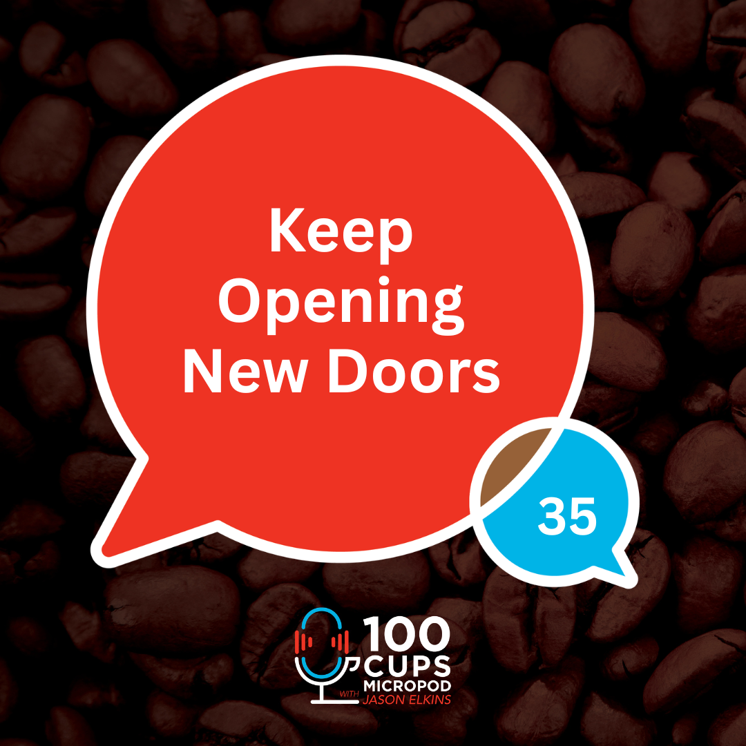 Keep Opening New Doors Ep 35