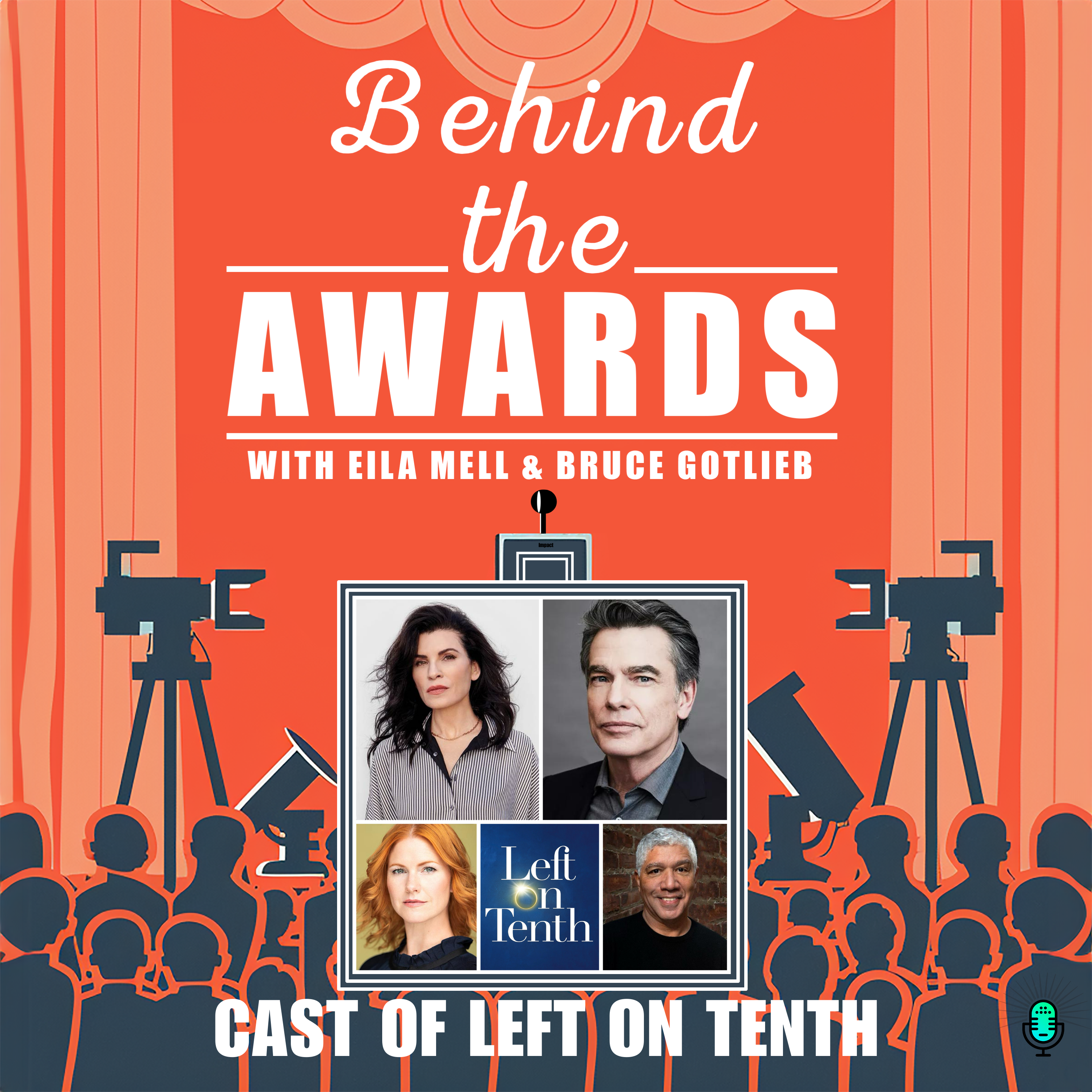 Behind the Awards with Eila Mell & Bruce Gotlieb