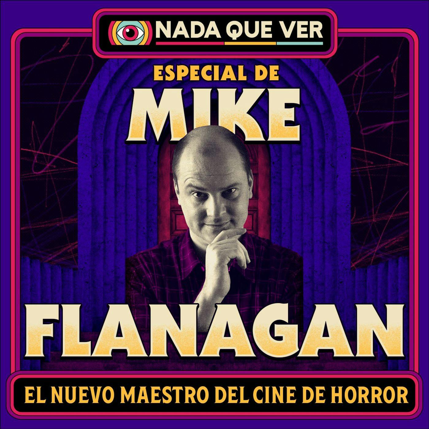 Especial de Mike Flanagan: El nuevo maestro del cine de horror