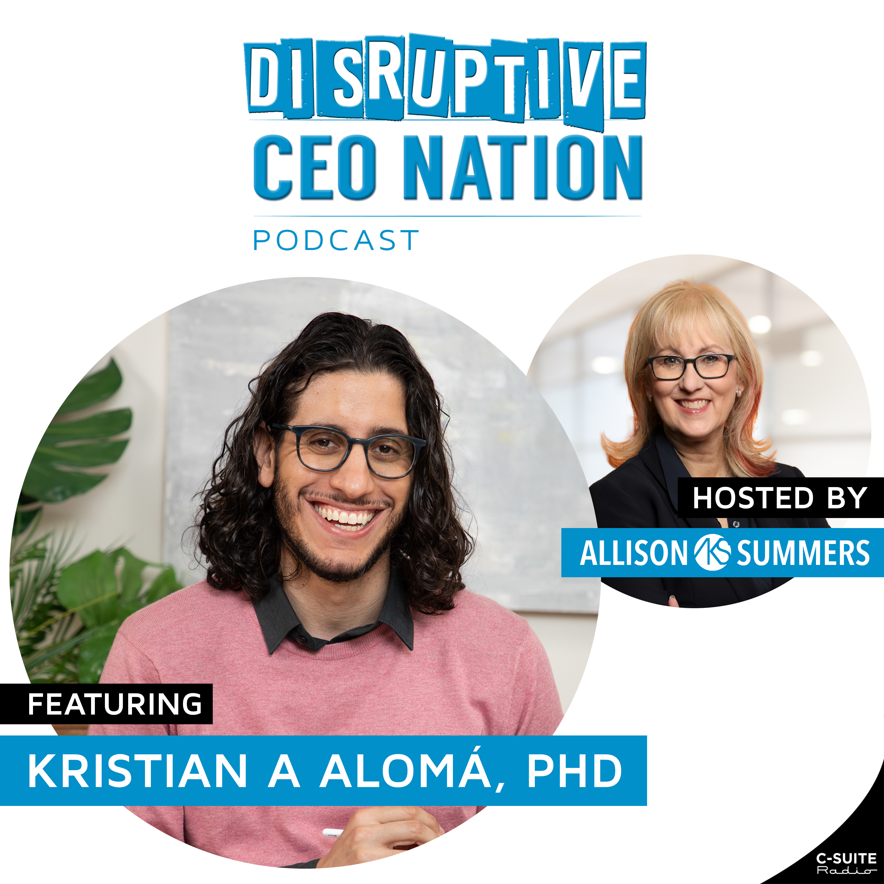 Episode 242: Navigating the Narrative Economy: Building Relationships and Purposeful Brands with Kristian A Alomá, PhD, CEO of Threadline; Chicago, IL, USA