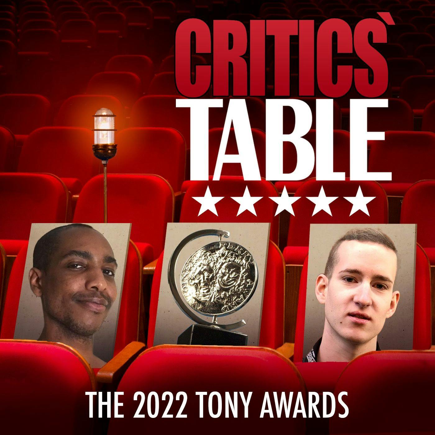 The 2022 TONY Awards The 2022 TONY Awards