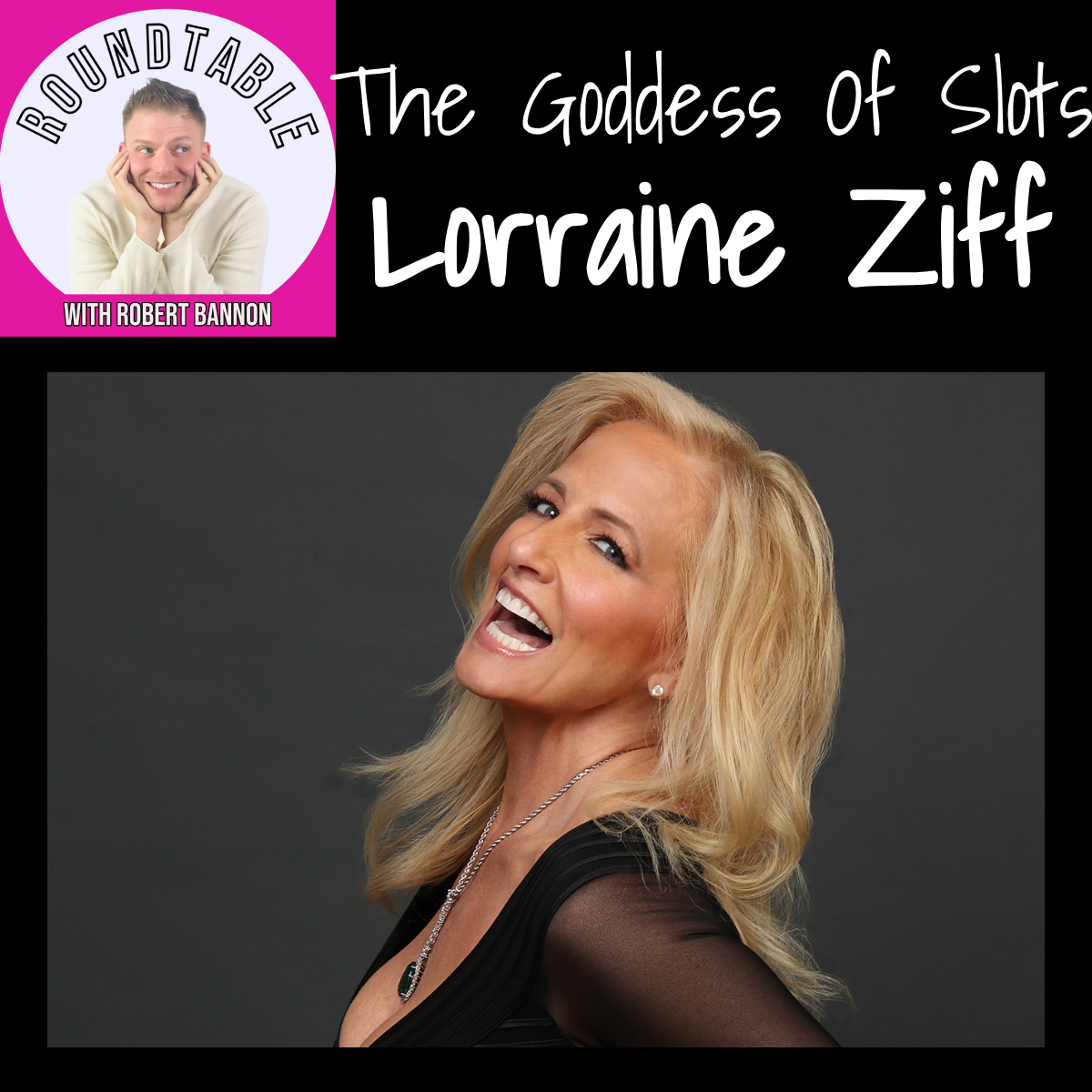Lorraine Ziff Is the “Goddess of Slots!” episode artwork