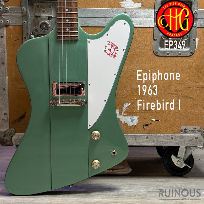 Episode 349 - Epiphone 1963 Firebird I Episode 349 - Epiphone 1963 Firebird I