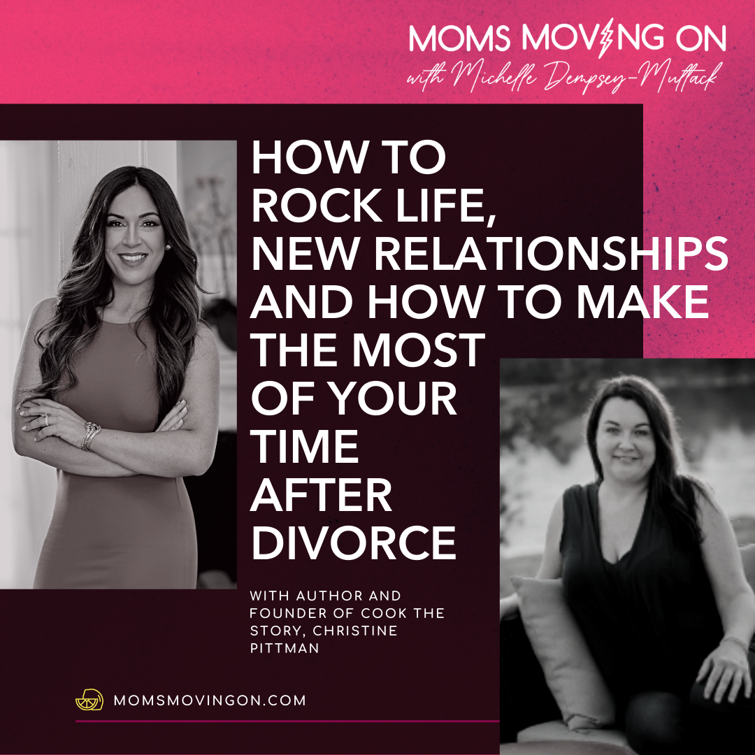 How to Rock Life, New Relationships, and How to Make the Most of Your Time After Divorce episode artwork