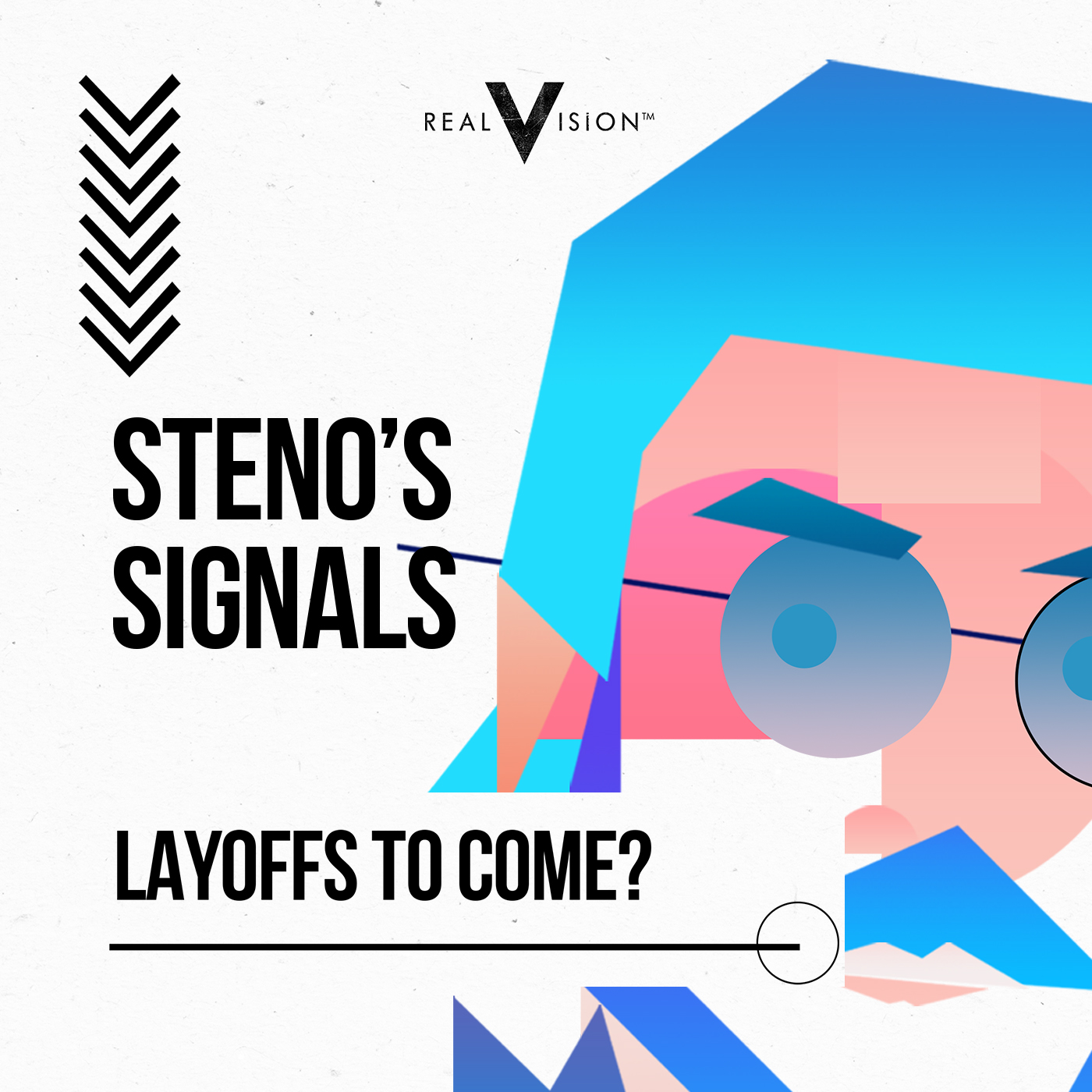 Steno's Signals: Could Falling Inflation Lead to Layoffs?