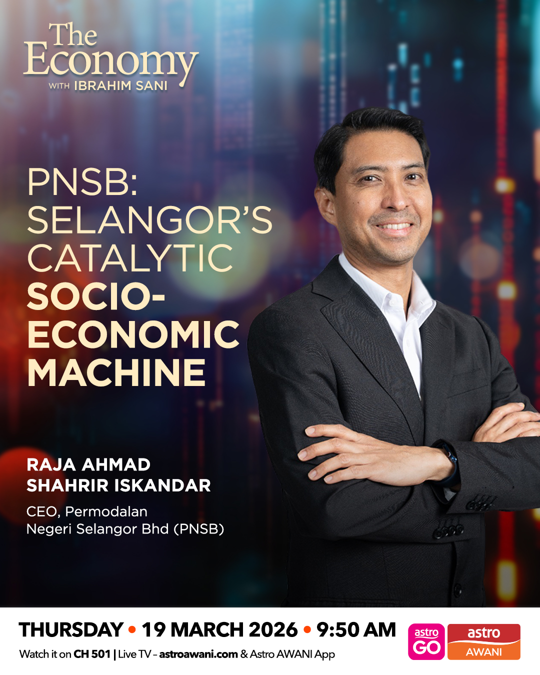 The Economy with Ibrahim Sani: PNSB | Selangor’s catalytic socio-economic machine