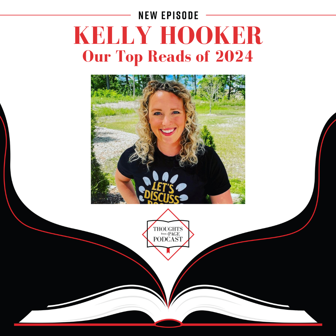 Kelly Hooker - Our Top Reads of 2024 (originally aired 12/9/24)