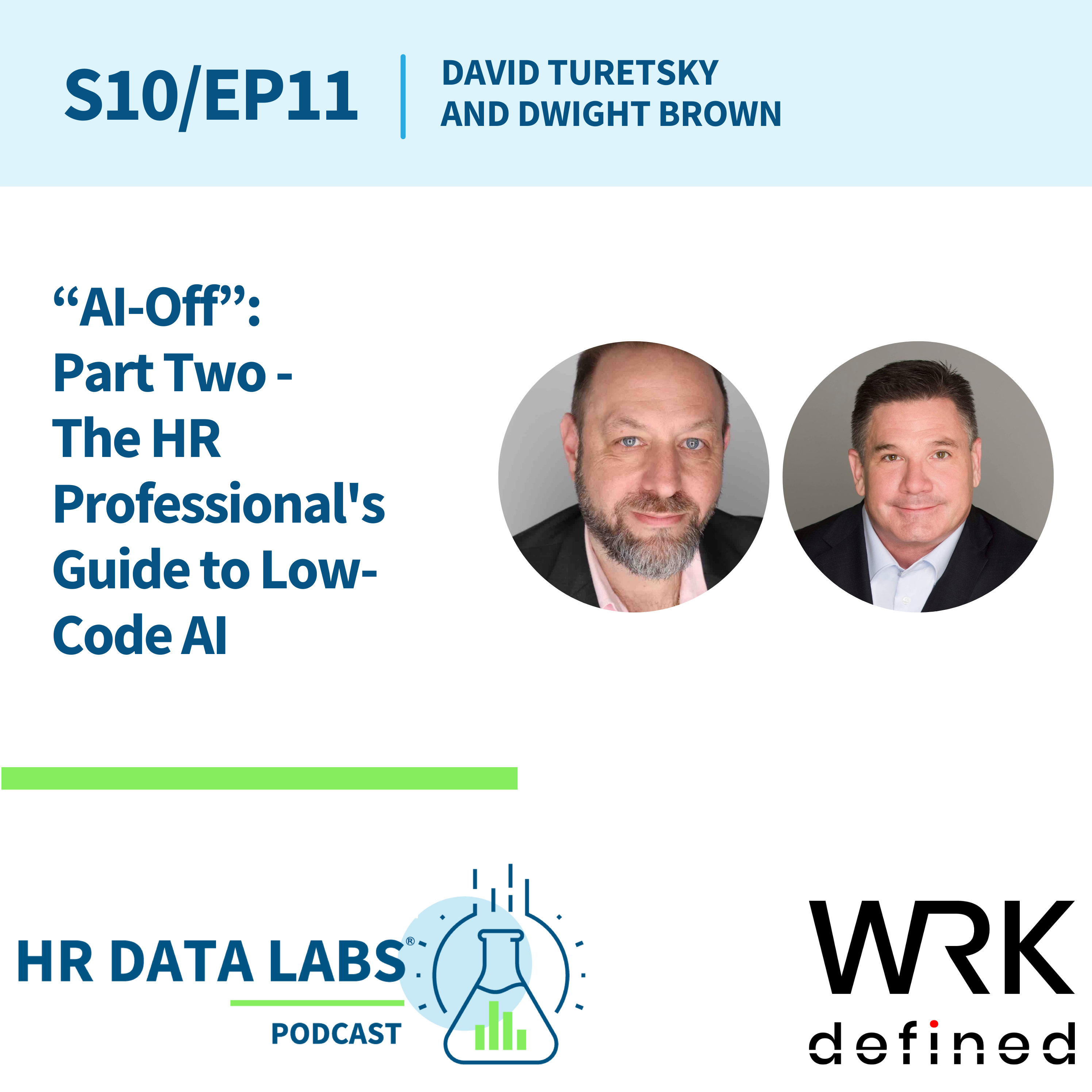 AI-Off: Part 2 - The HR Professional's Guide to Low-Code AI episode artwork