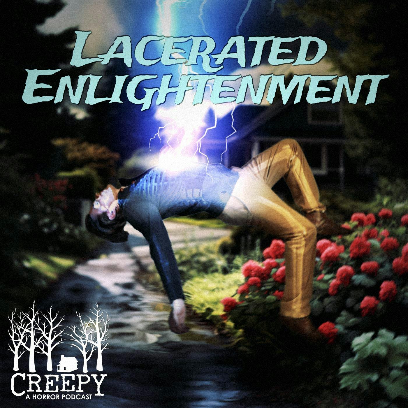 Lacerated Enlightenment