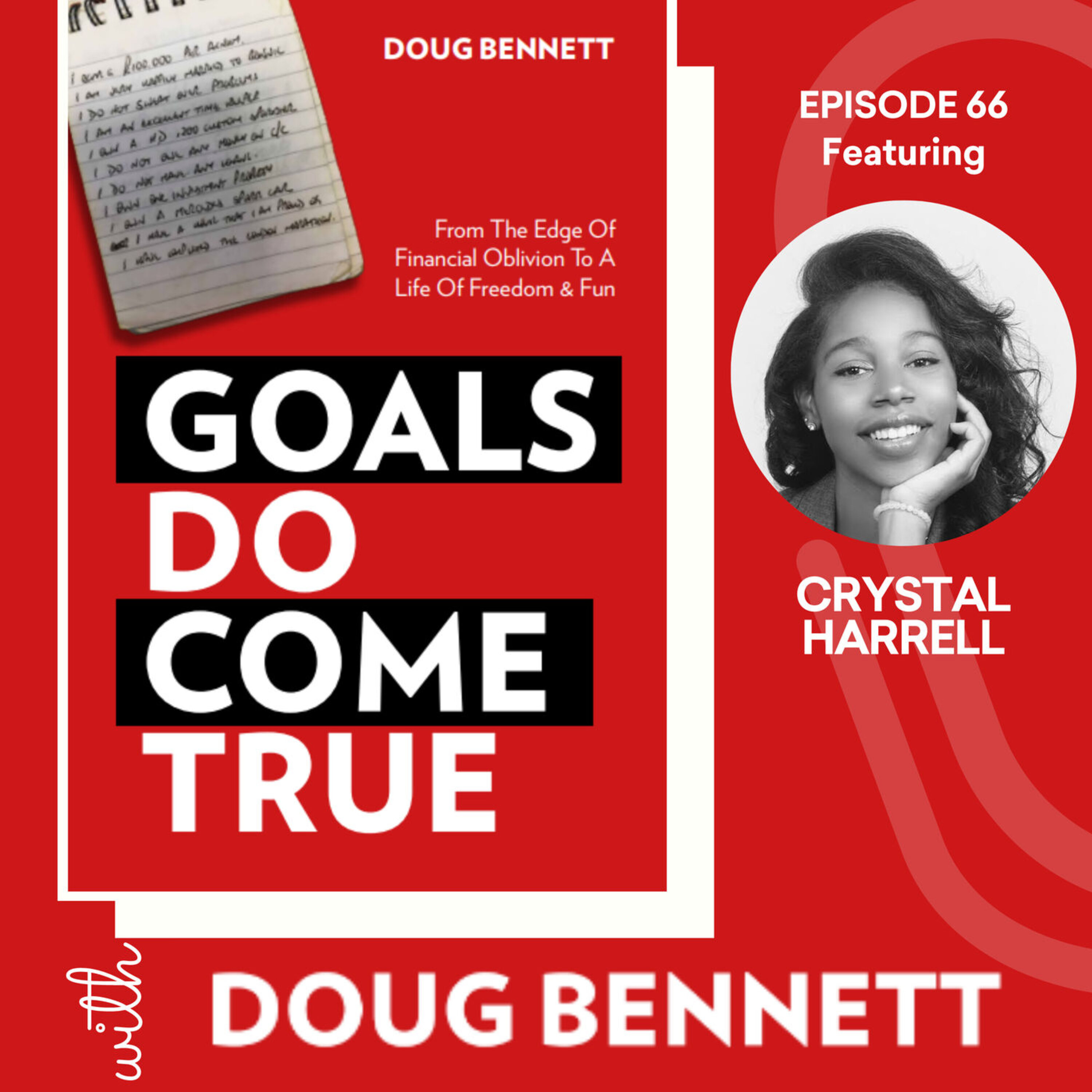 Goals DO Come True with Doug Bennett