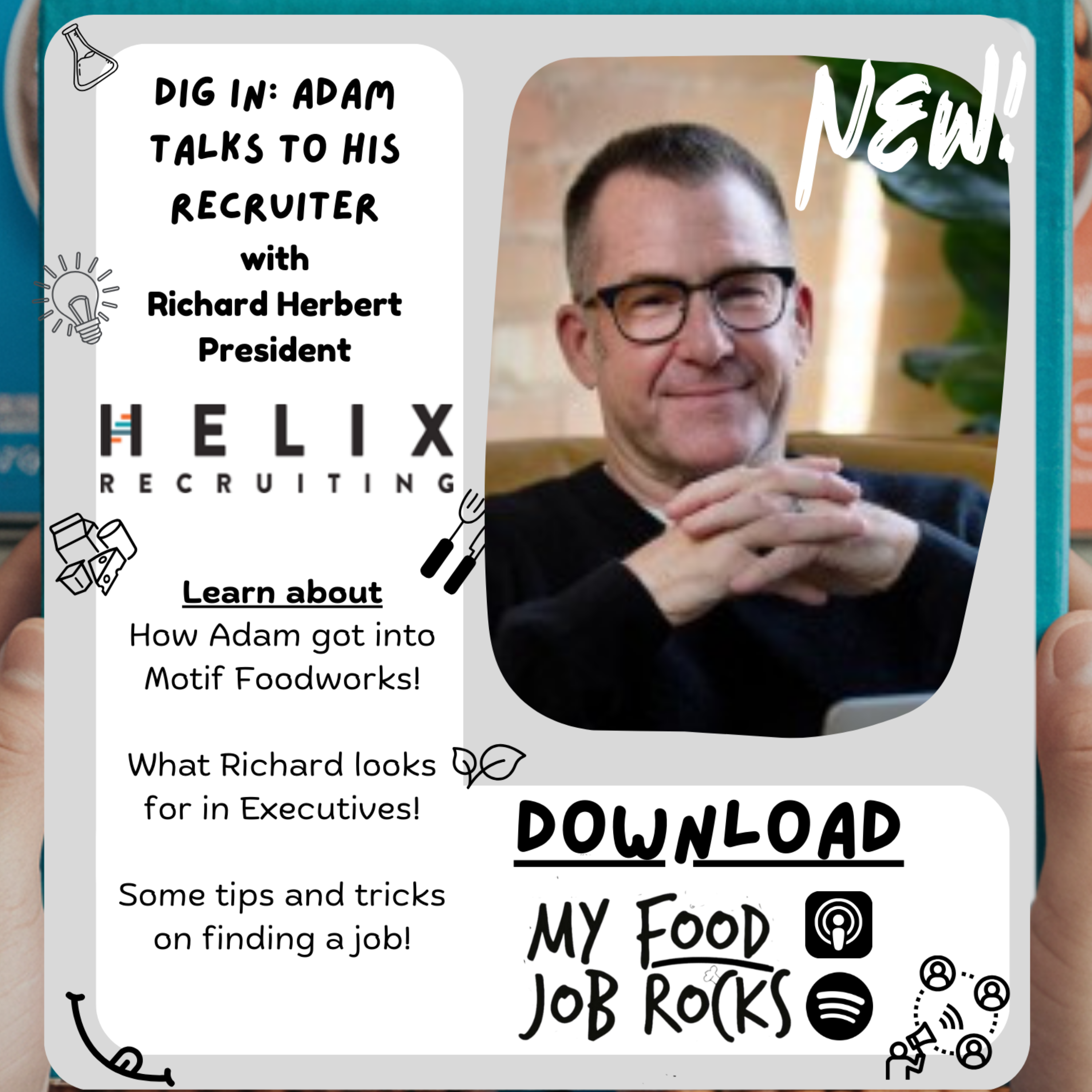 Dig In: Adam Talks to His Recuiter with Richard Herbert, President of Helix Executive Recruiting episode artwork