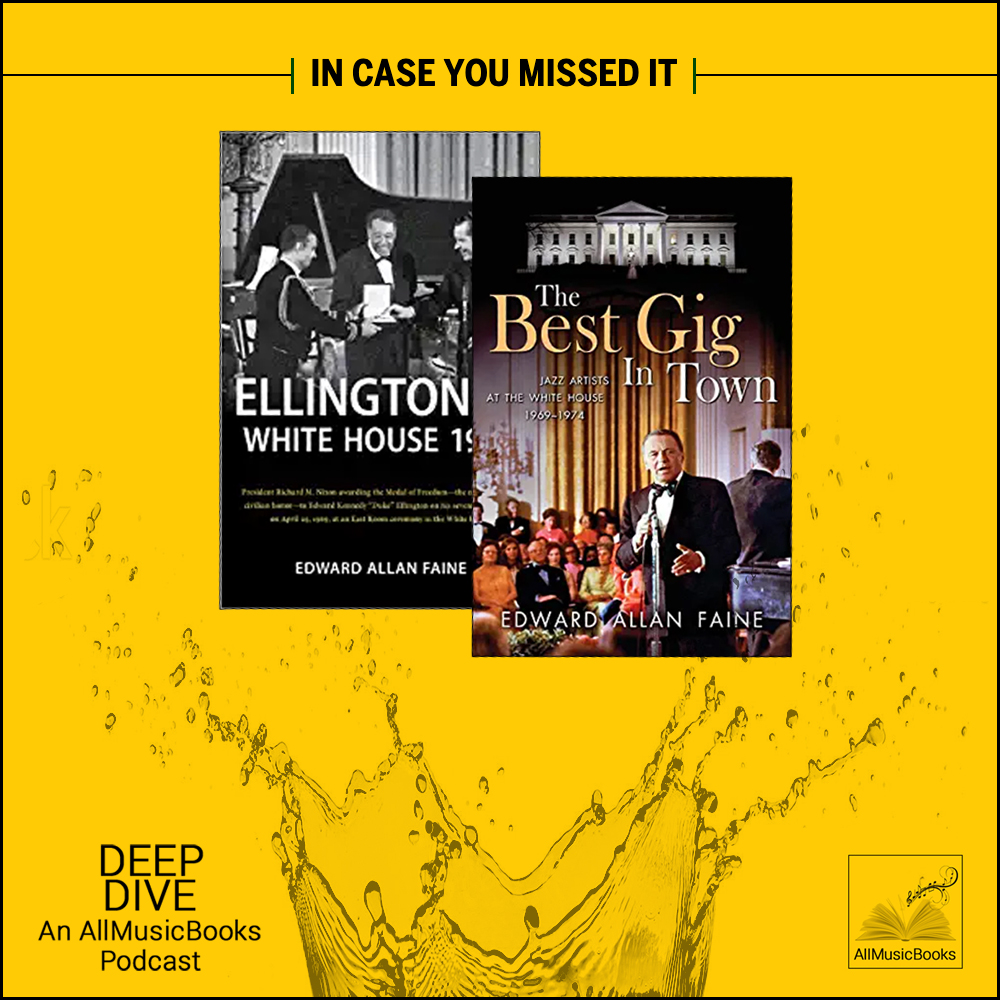 In Case You Missed It: ELLINGTON & SINATRA IN THE WHITE HOUSE with Edward Faine