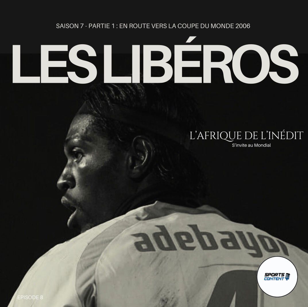 En route vers la Coupe du Monde 2006 | Episode 7 | L’Afrique de l’inédit