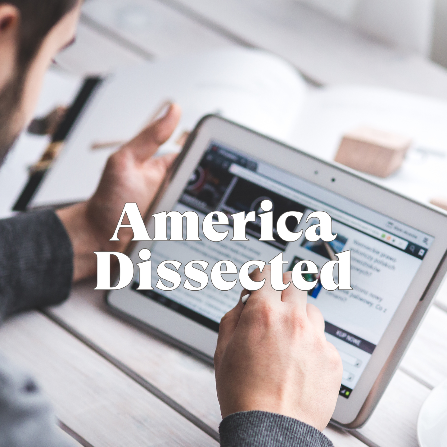 America Dissected