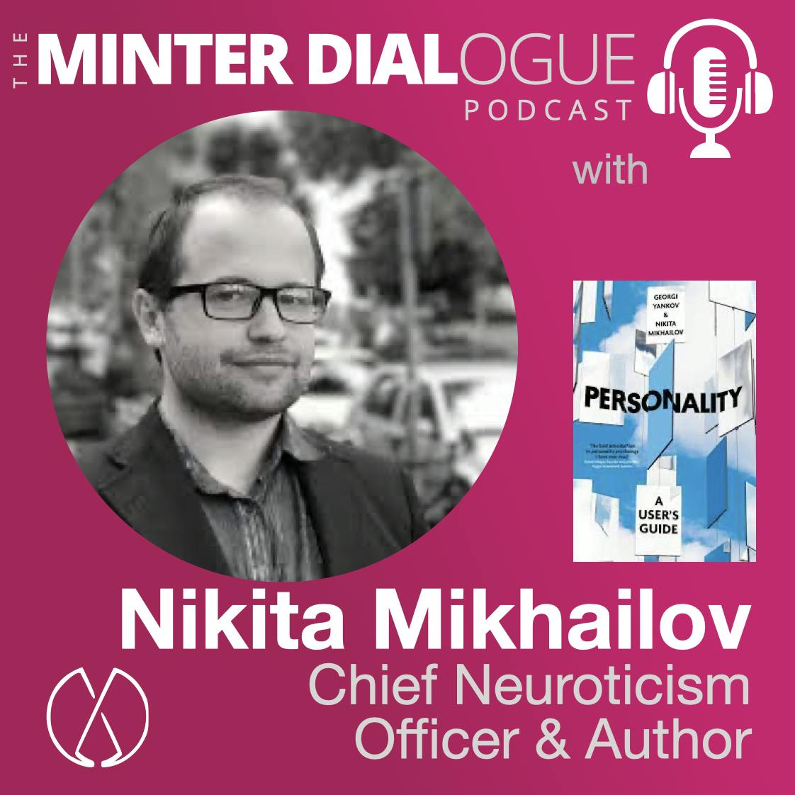 How and Why to Develop Personality with Chief Neuroticism Officer and Author, Nikita Mikhailov (MDE563)